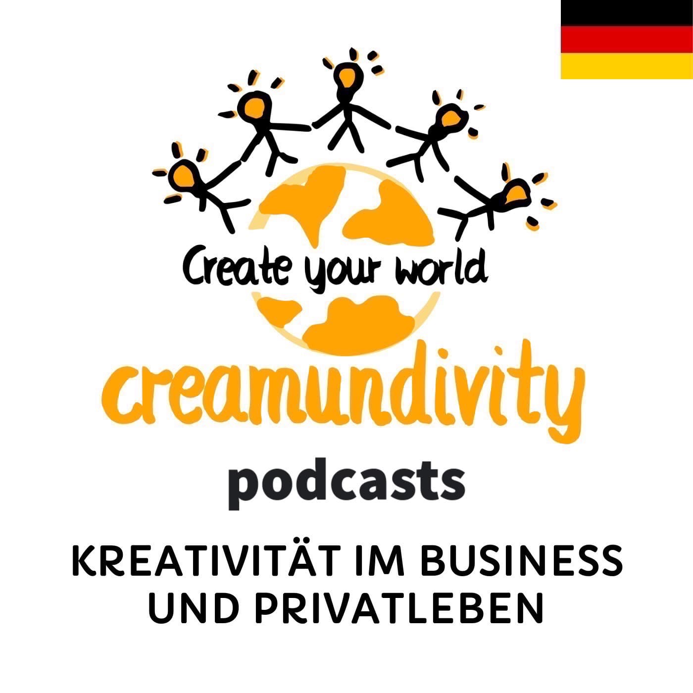 Kreativität im Business und Privatleben - Podcasts