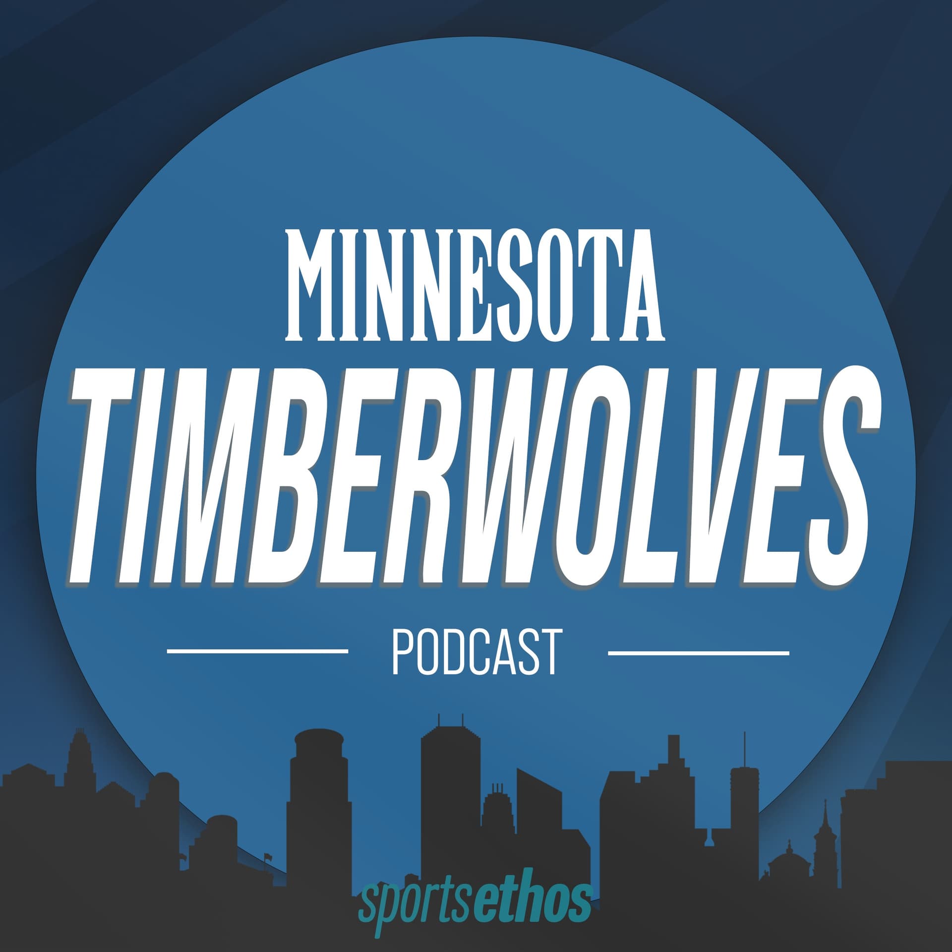 The SportsEthos Minnesota Timberwolves Podcast - Podcasts