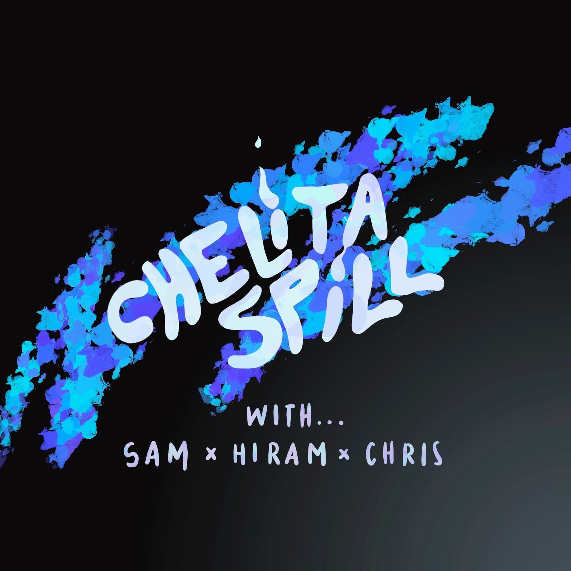 Chelita Spill - Podcasts