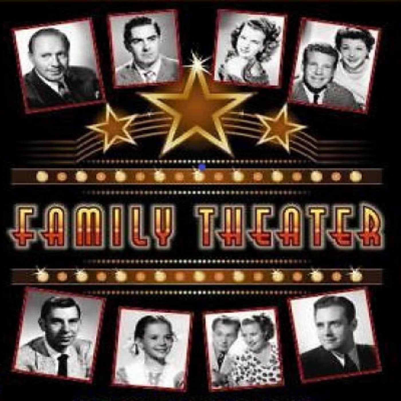 Family Theater - Podcasts
