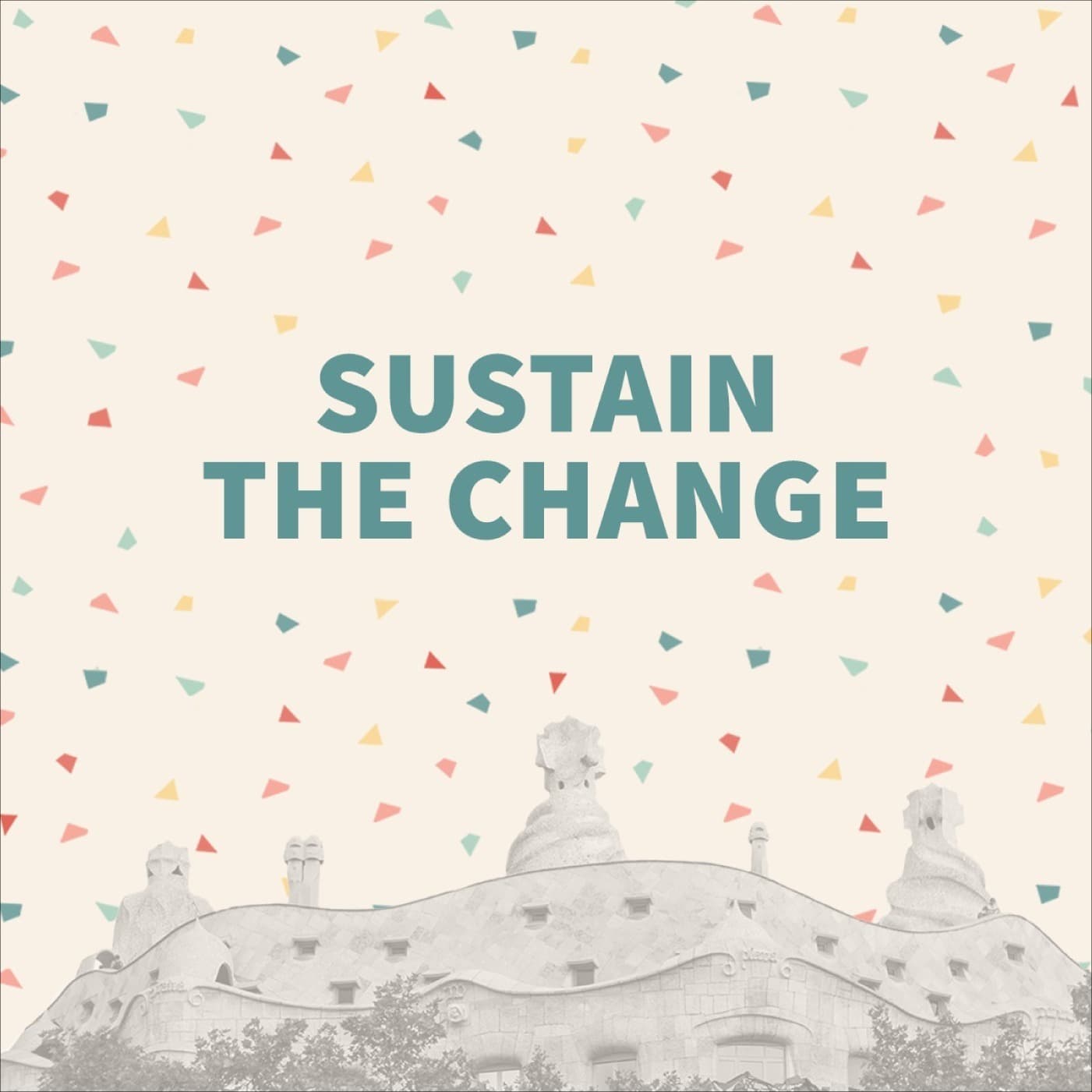 Sustain the Change - Podcasts