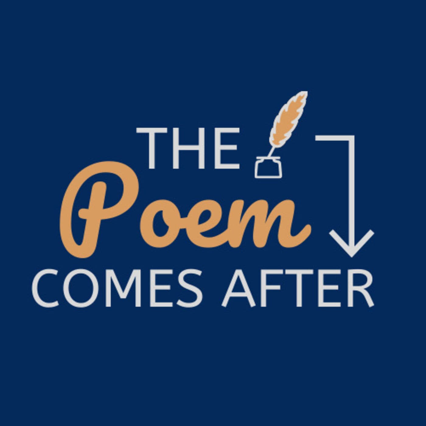 The Poem Comes After - Podcasts