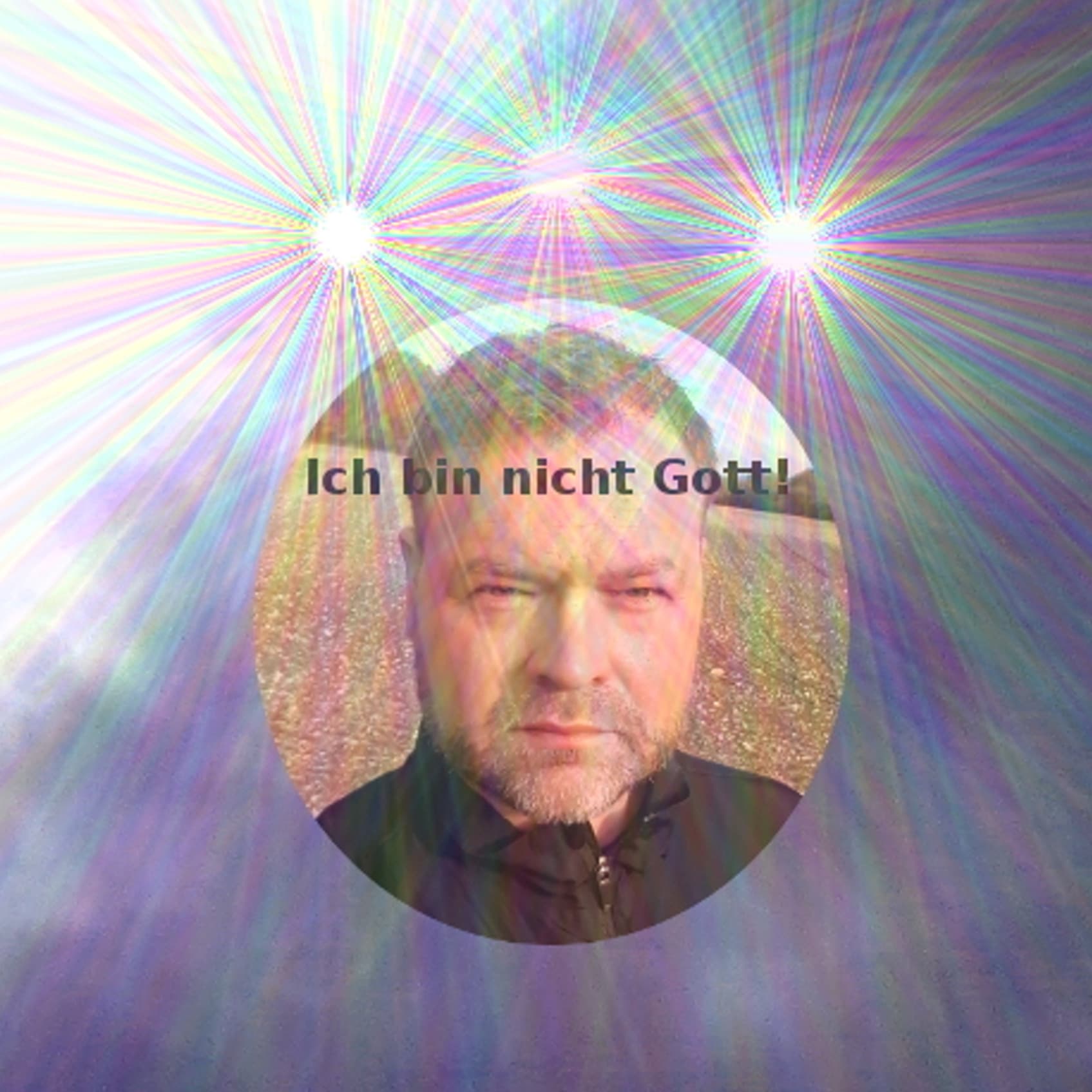 Ich bin nicht Gott! - Podcasts
