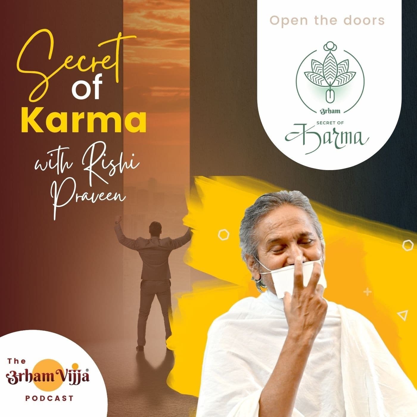 Secret of Karma with Rishi Praveen - Podcasts