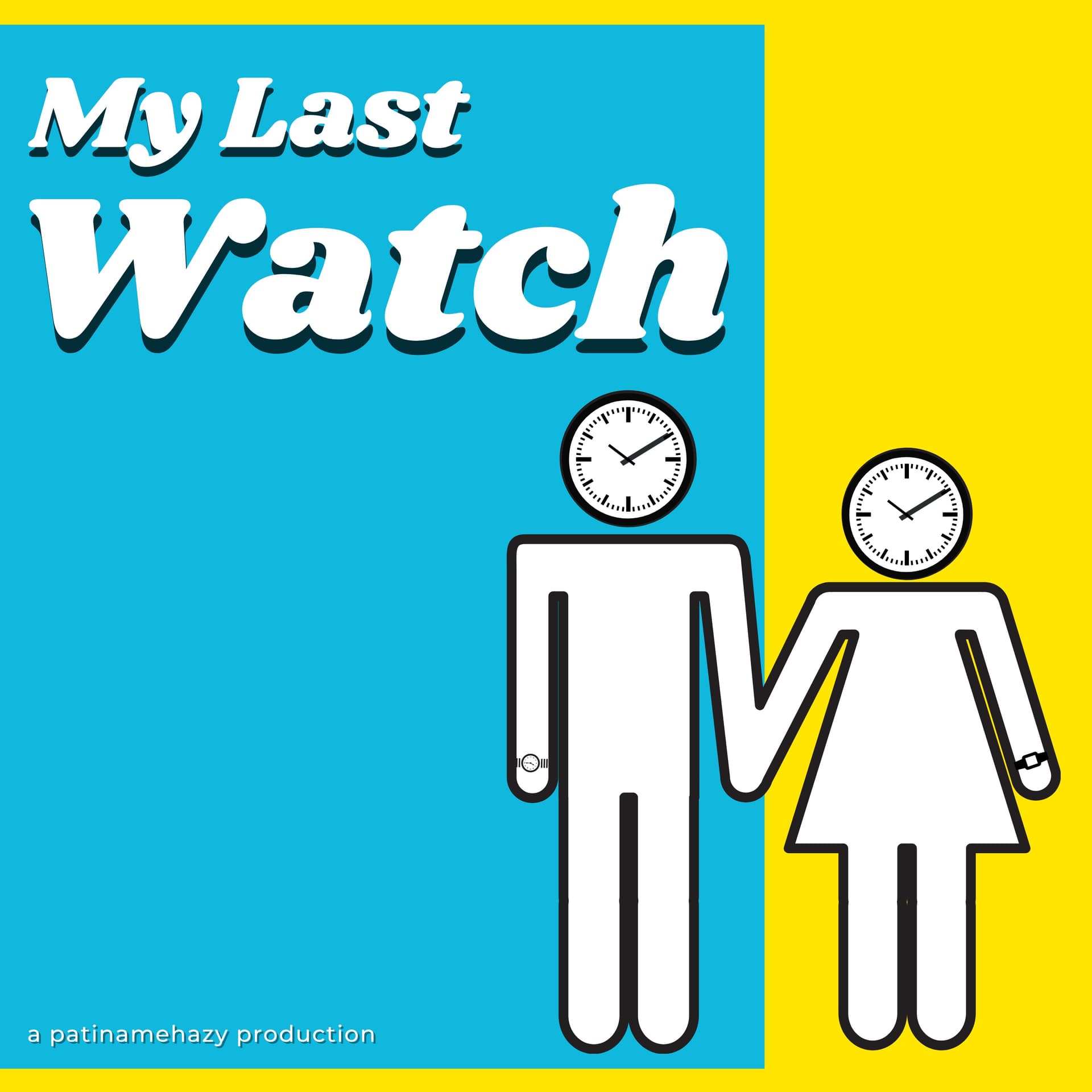 My Last Watch - Podcasts