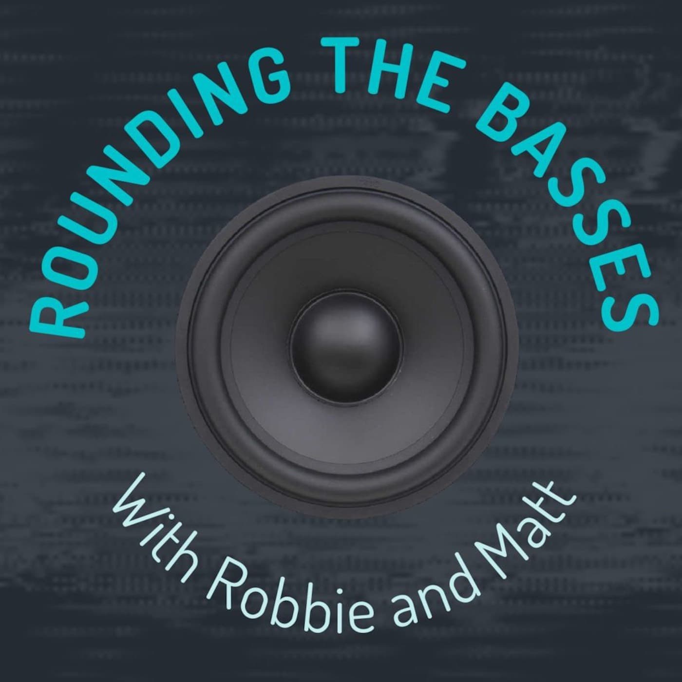 Rounding the Basses - Podcasts