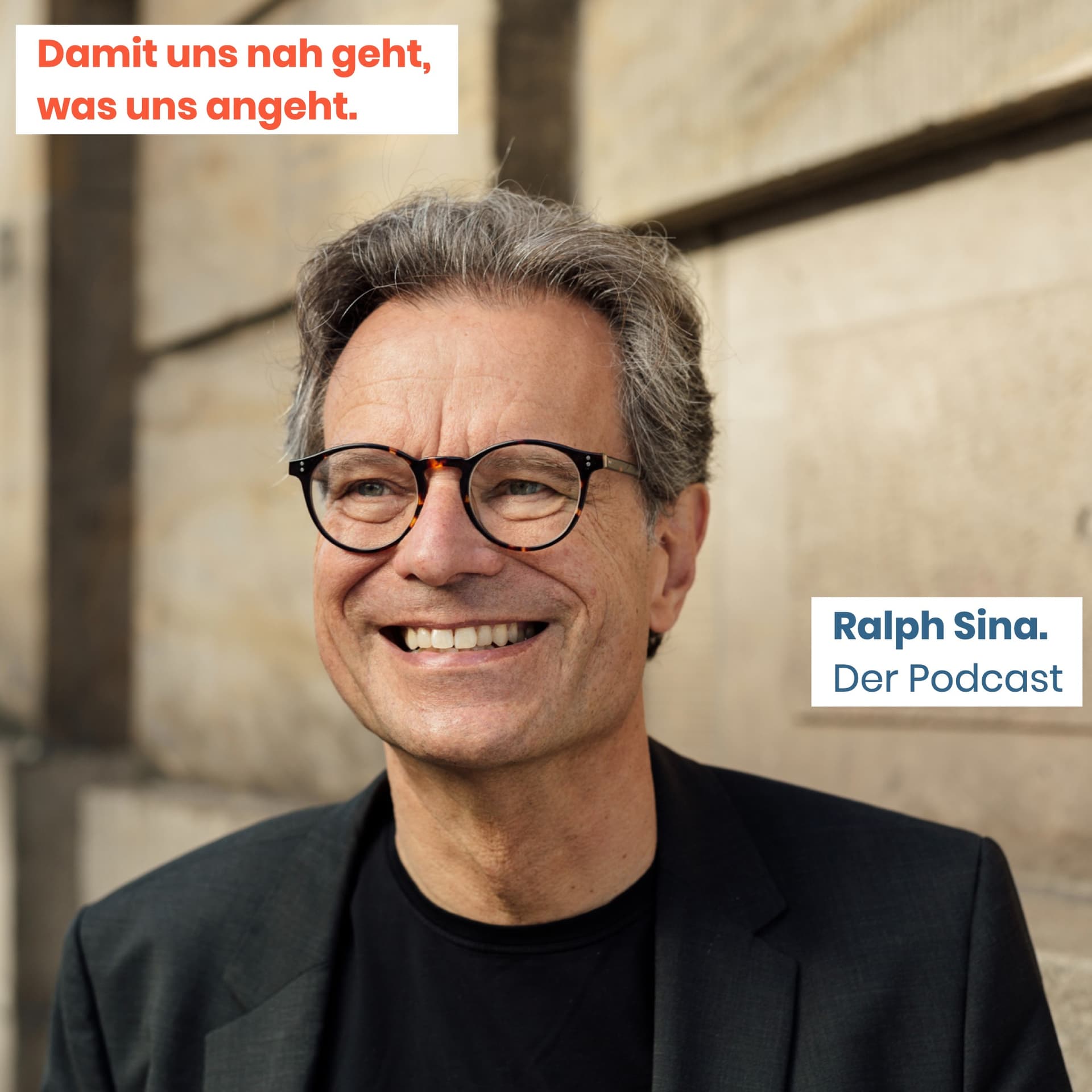 Damit uns nah geht, was uns angeht - Podcasts