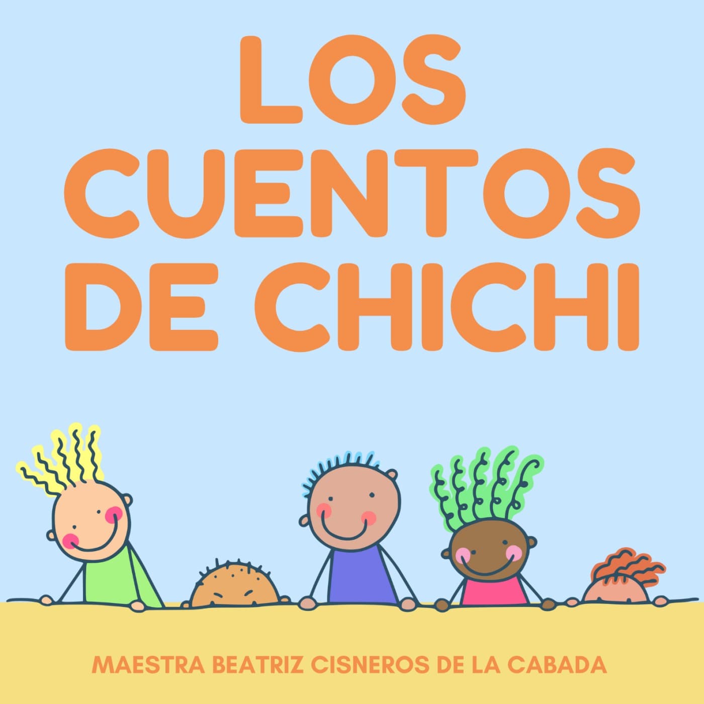 Los cuentos de Chichi - Podcasts
