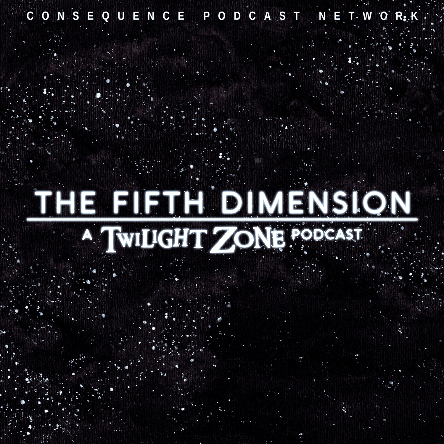The Fifth Dimension: A Twilight Zone Podcast - Podcasts