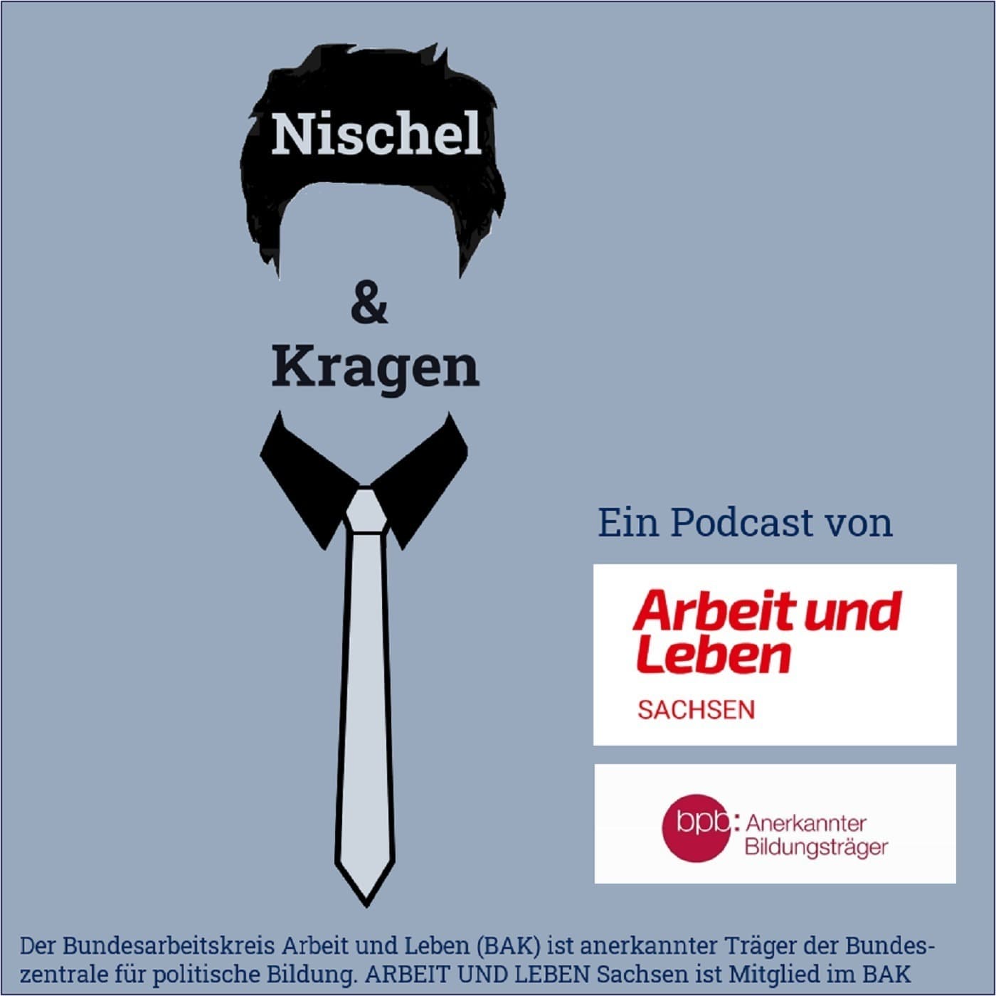 Nischel & Kragen - Podcasts