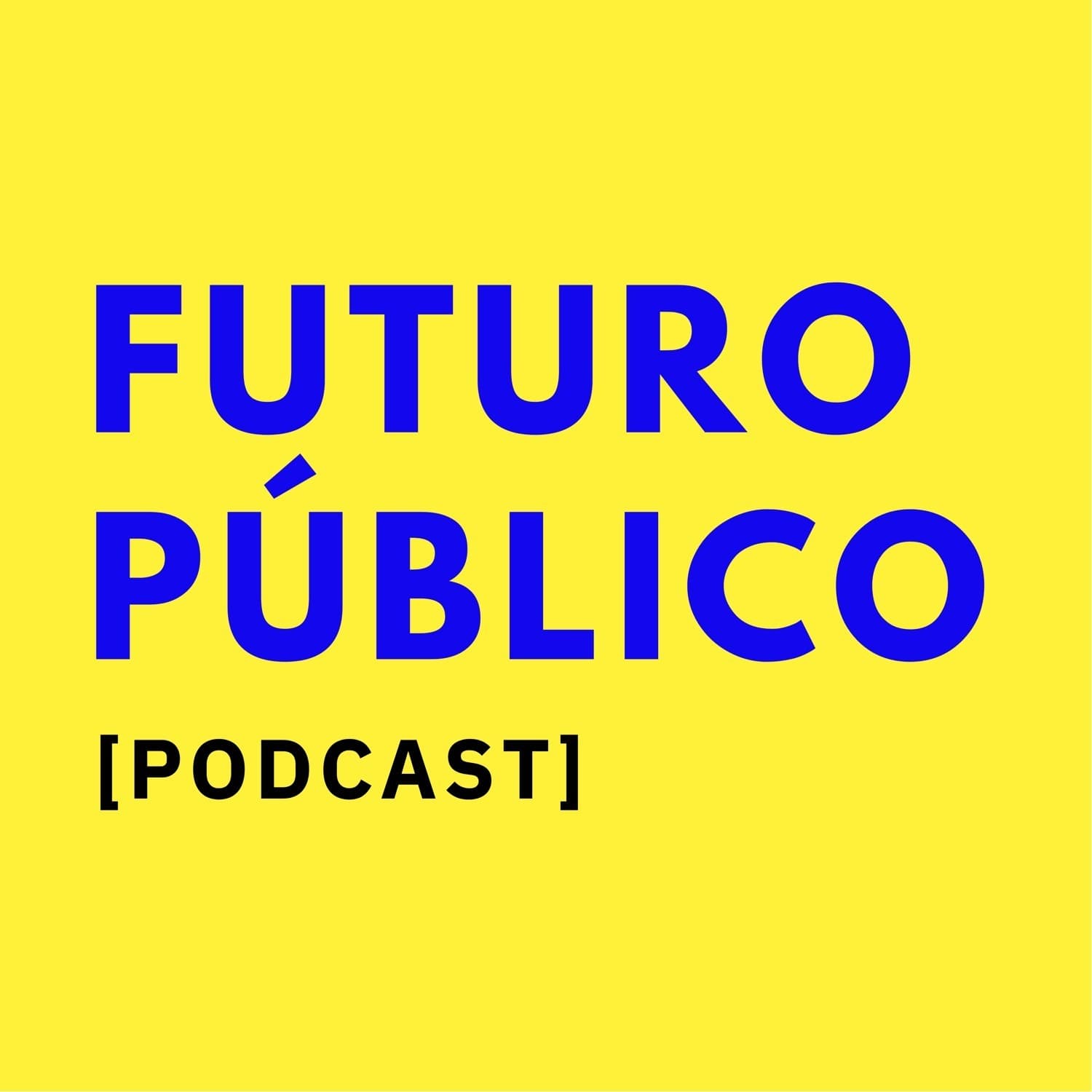 Futuro Público - Podcasts