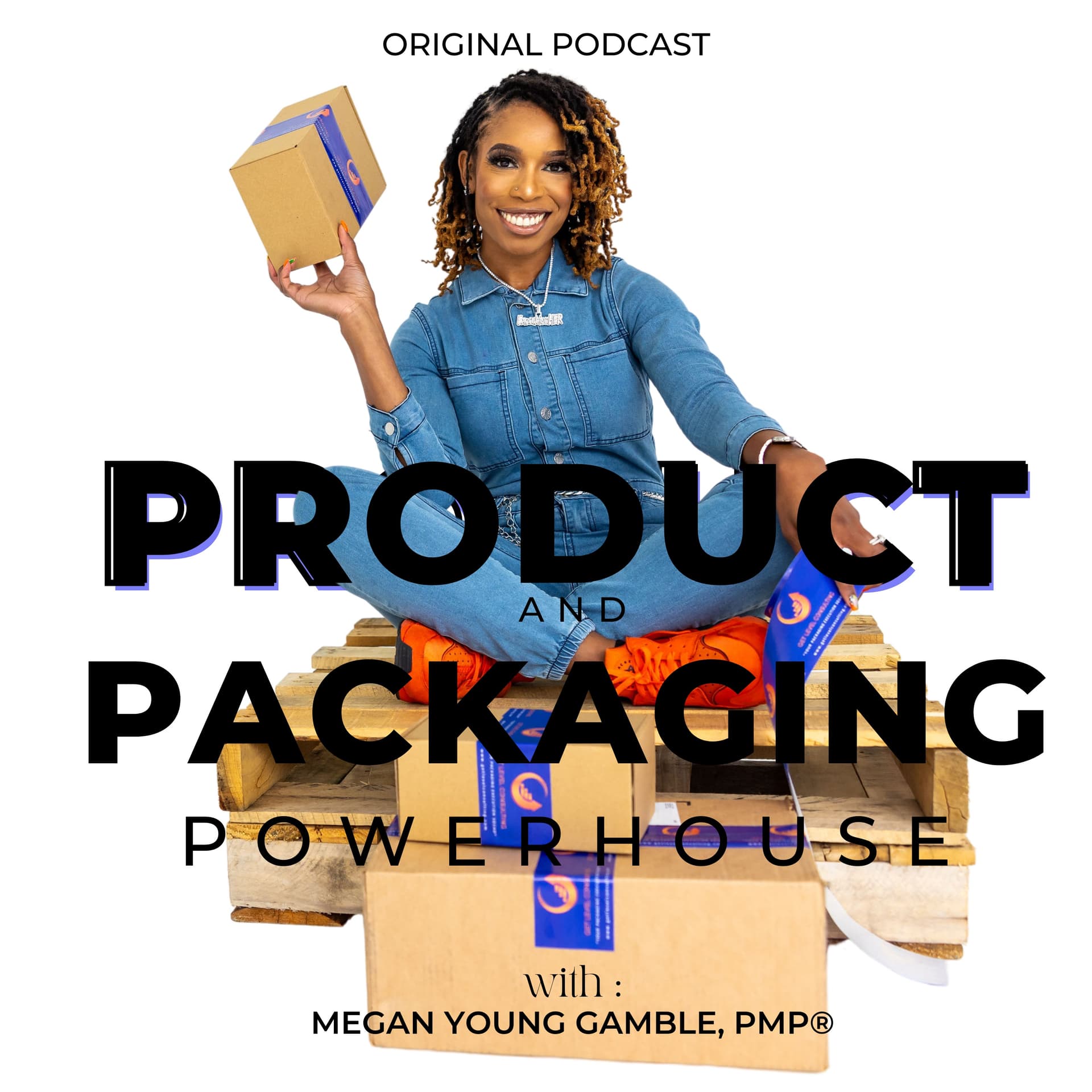 Product & Packaging Powerhouse - Podcasts