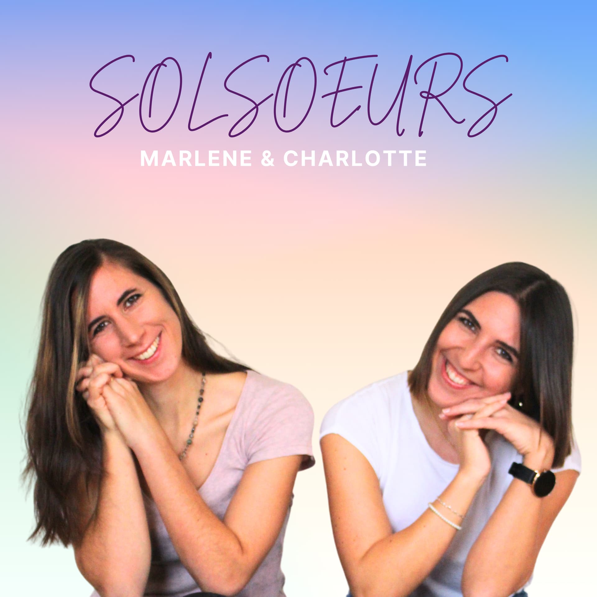 Solsoeurs - Podcasts