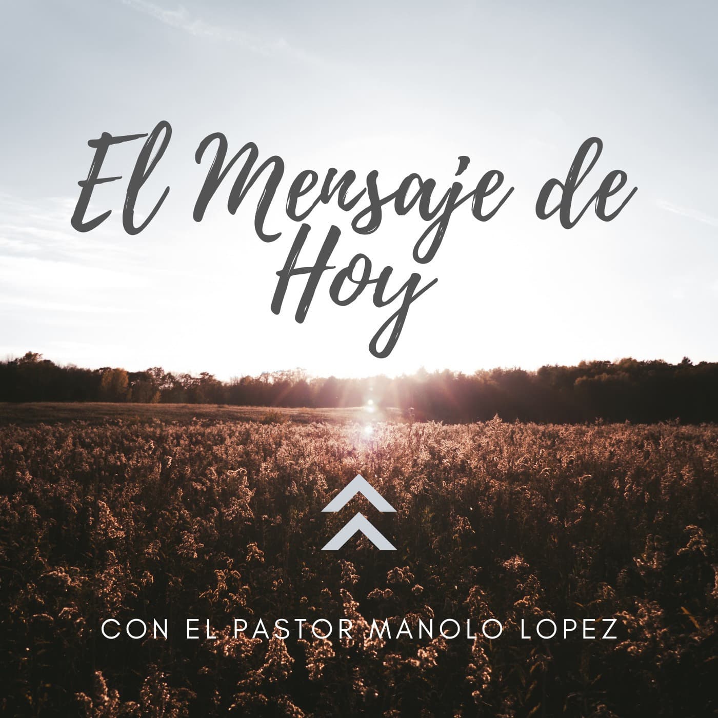 El Mensaje De Hoy - Podcasts