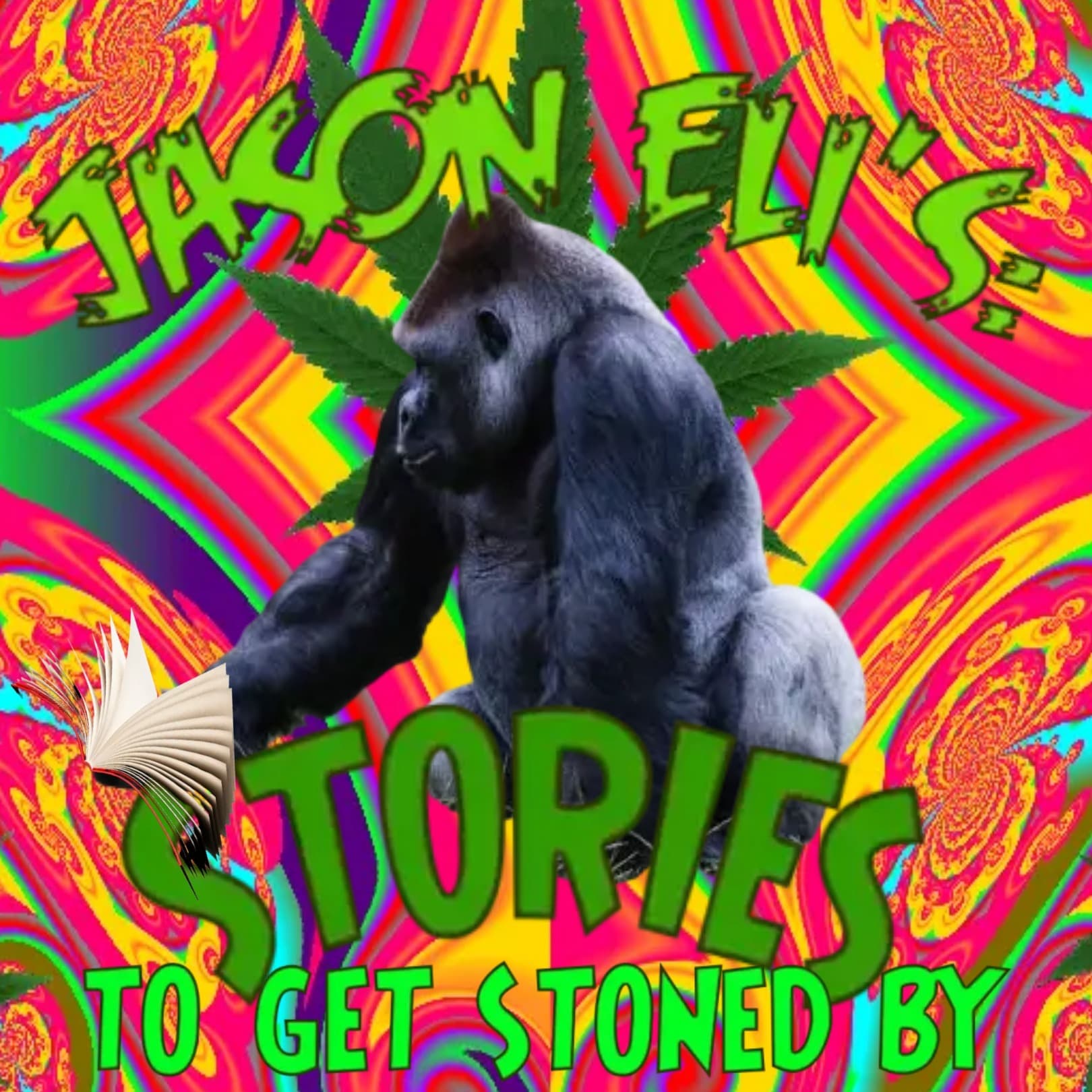 Jason Eli's: "Stories To Get Stoned By" - Podcasts