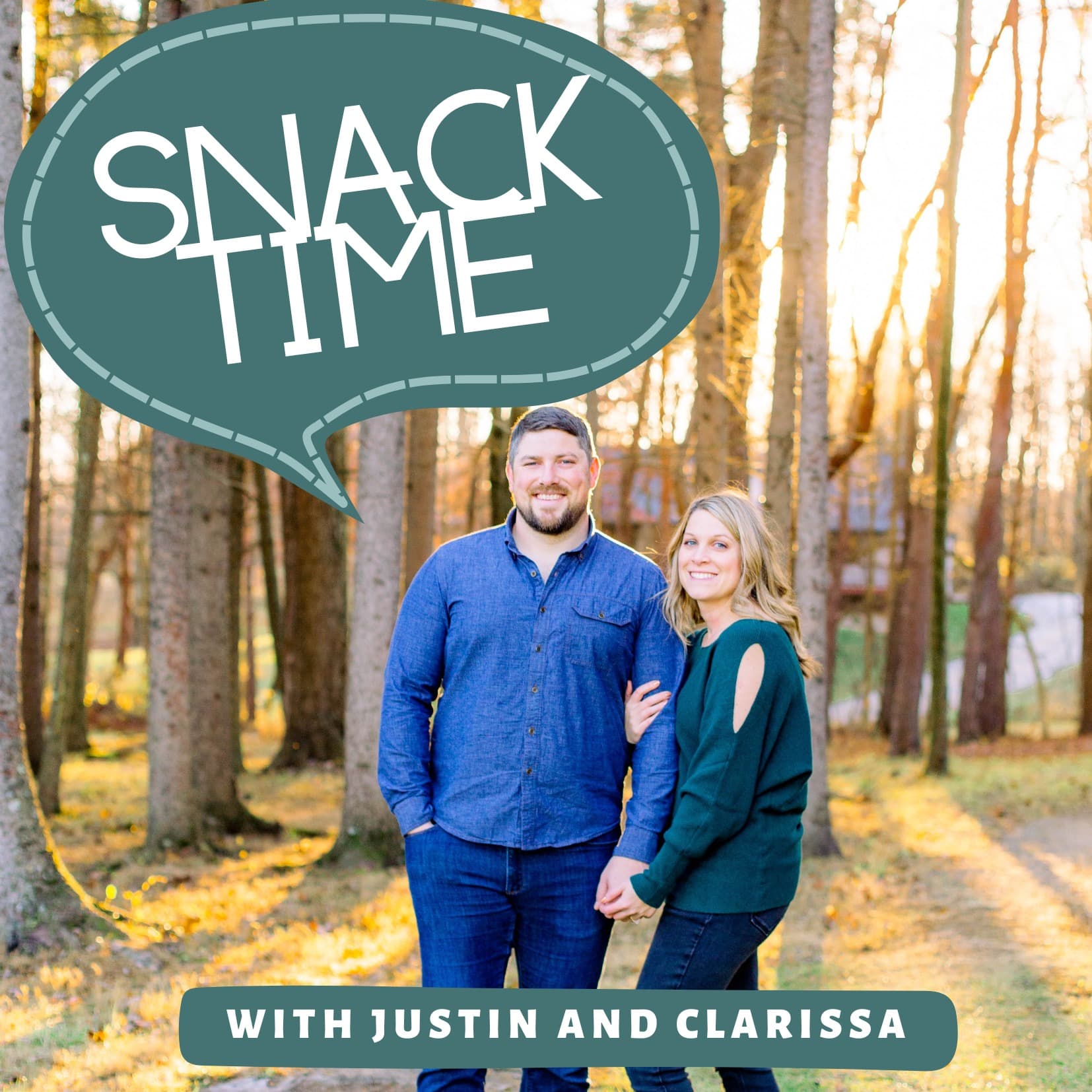 Snack Time with Justin and Clarissa - Podcasts