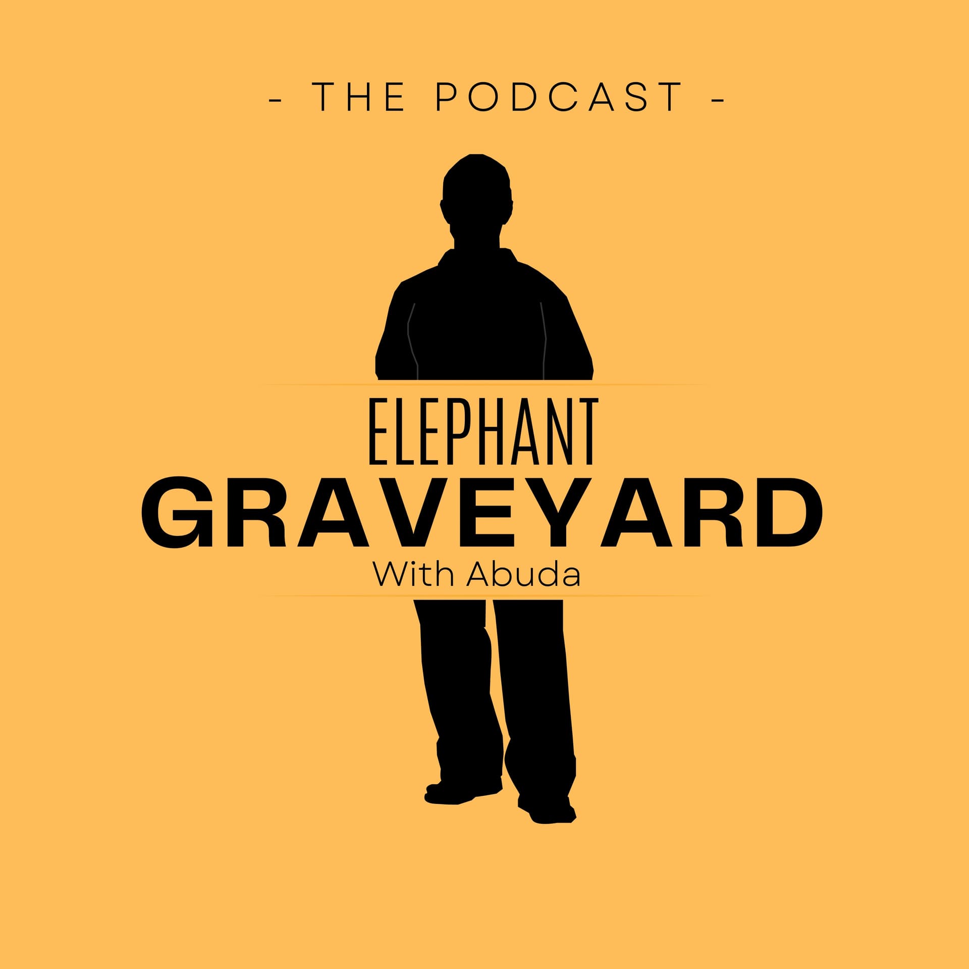 Elephant Graveyard - Podcasts