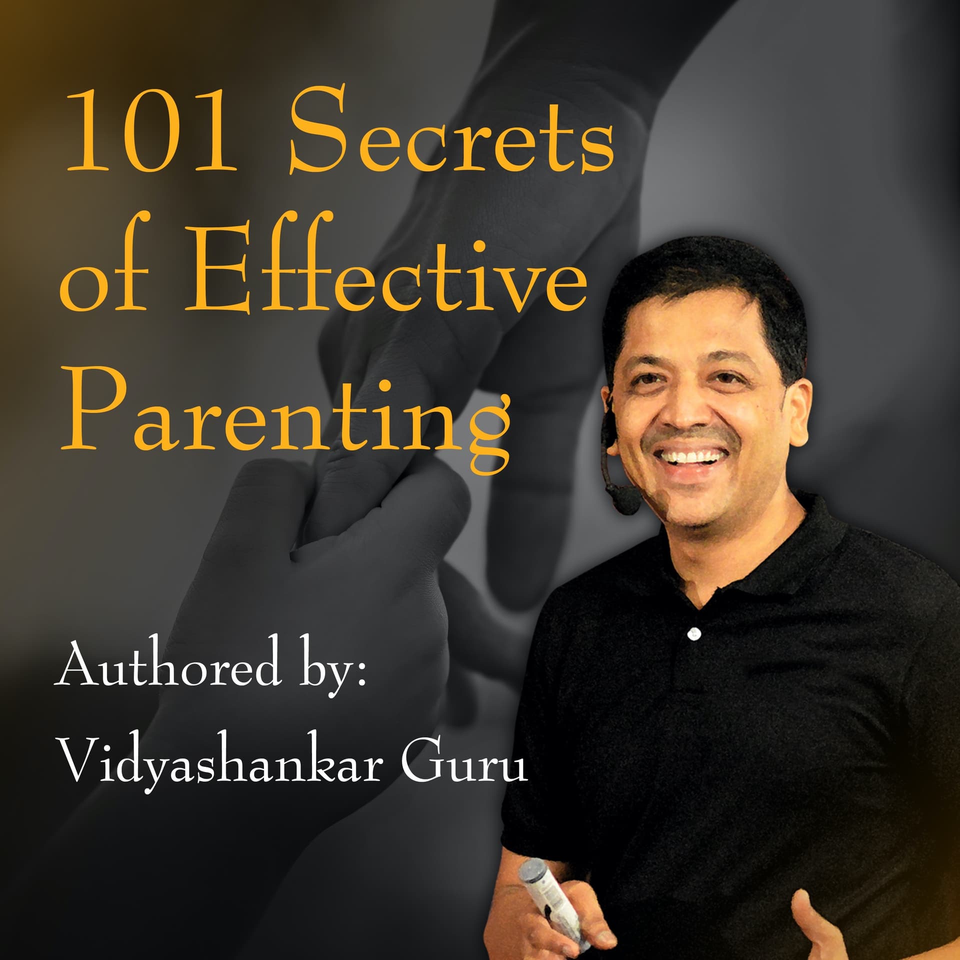101 Secrets of Effective Parenting - Podcasts