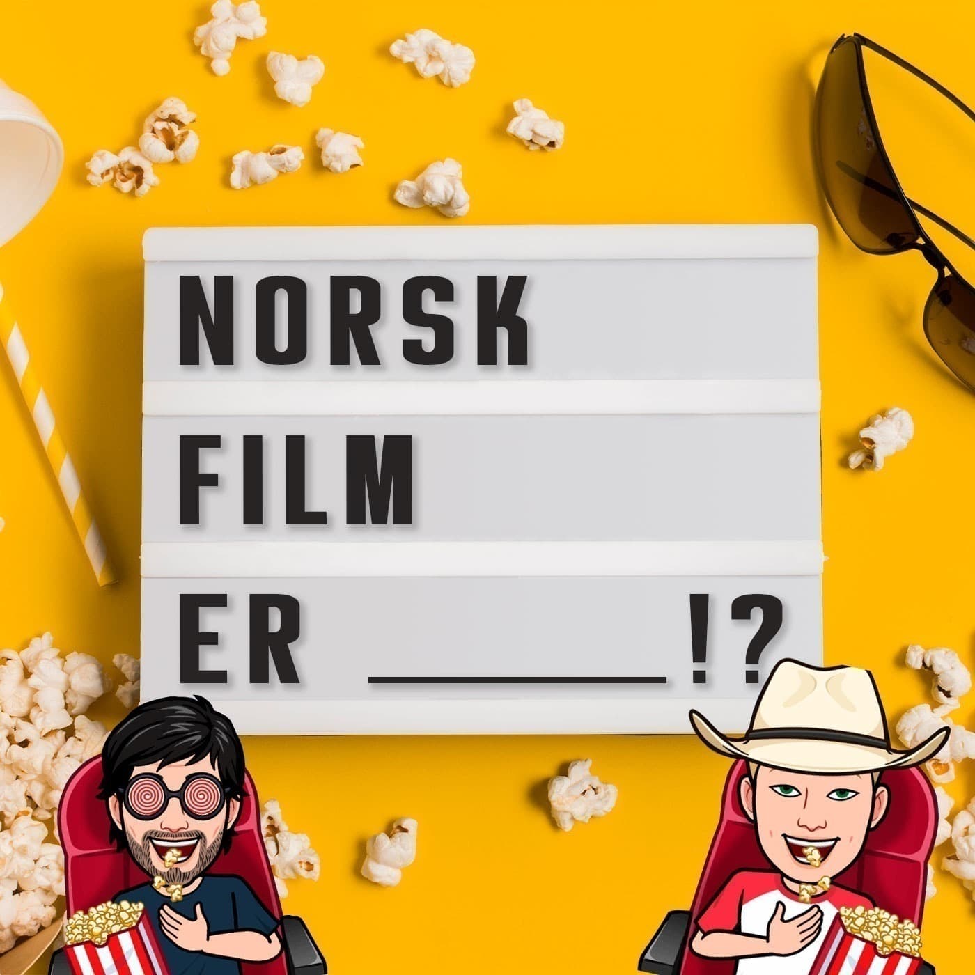 Norsk film er ____!? - Podcasts