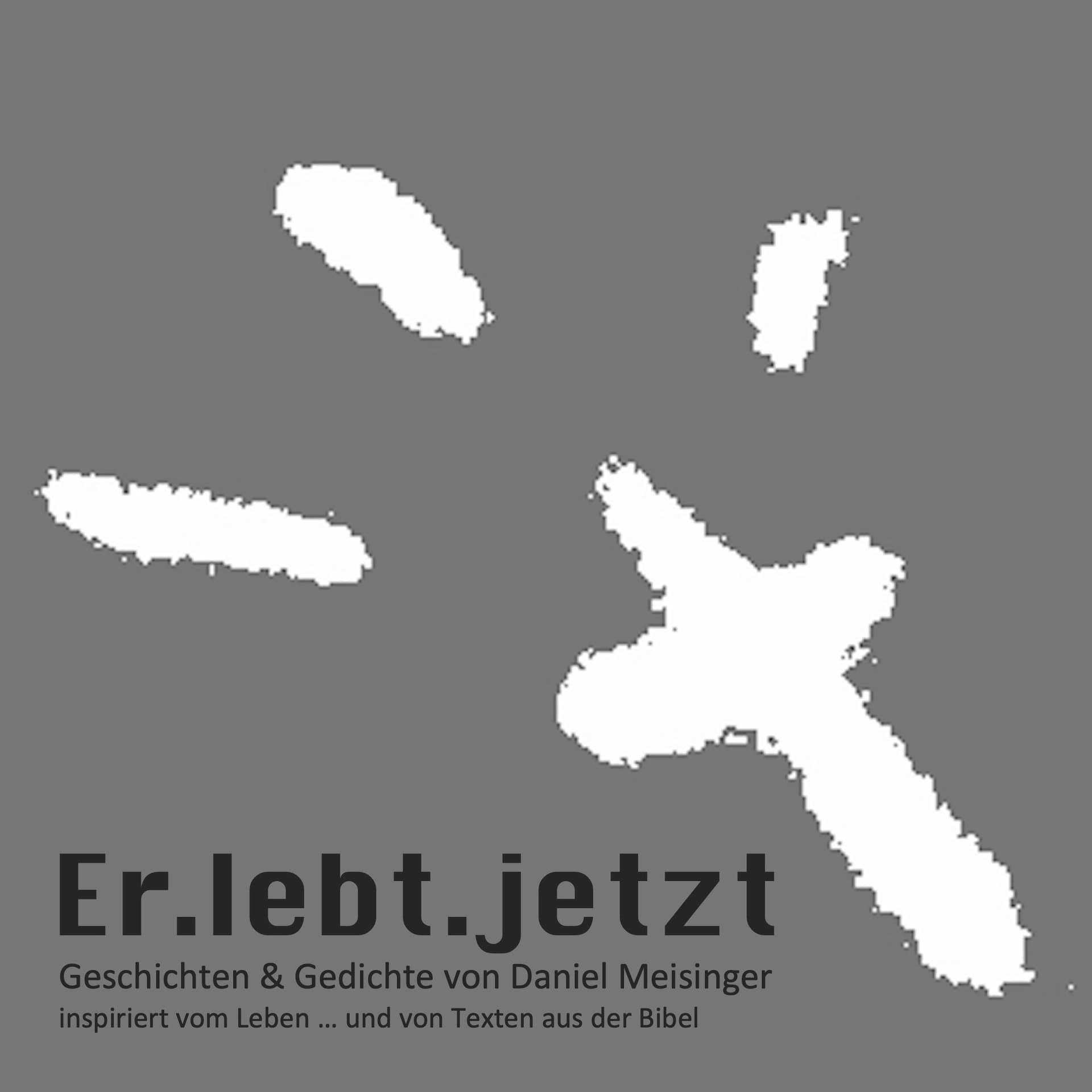 Er.lebt.jetzt - Podcasts