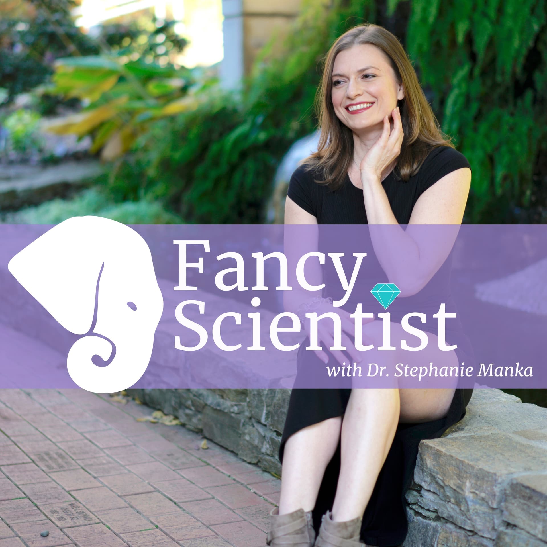 Fancy Scientist with Dr. Stephanie Manka - Podcasts