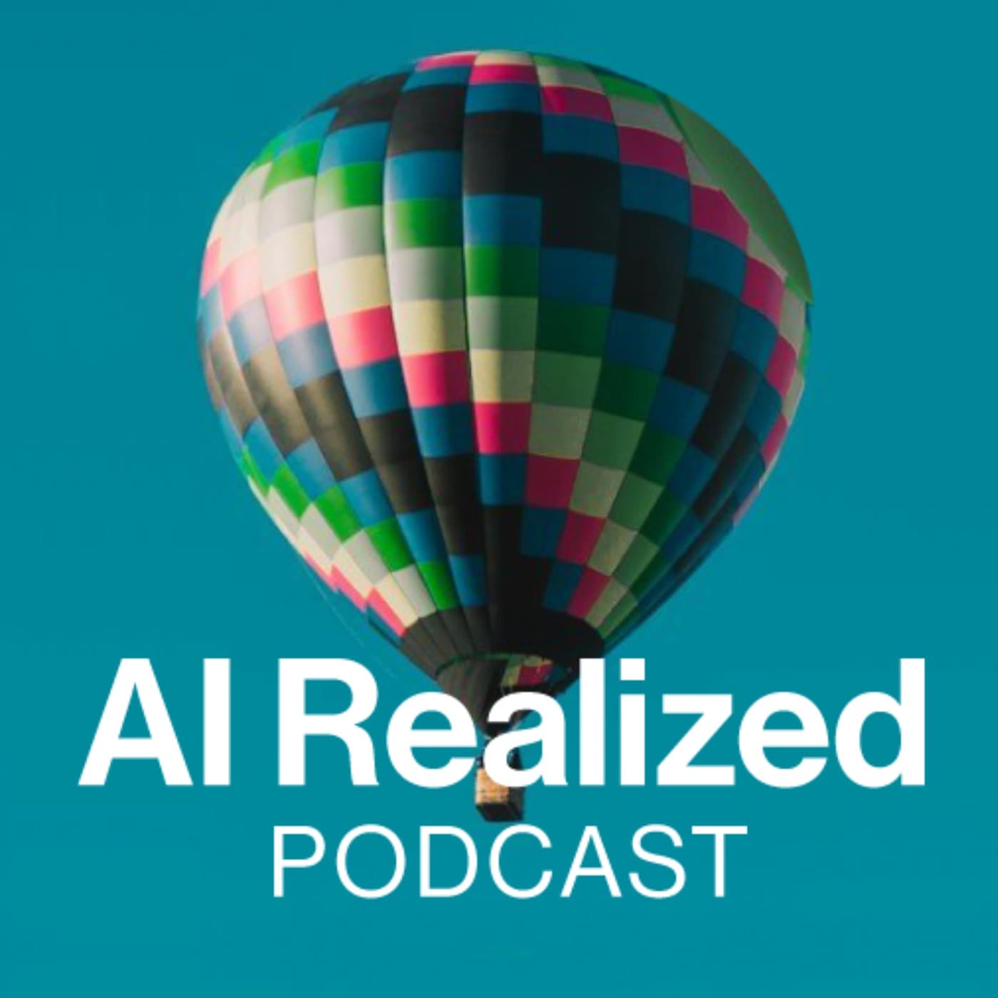 AI Realized Podcast - Podcasts