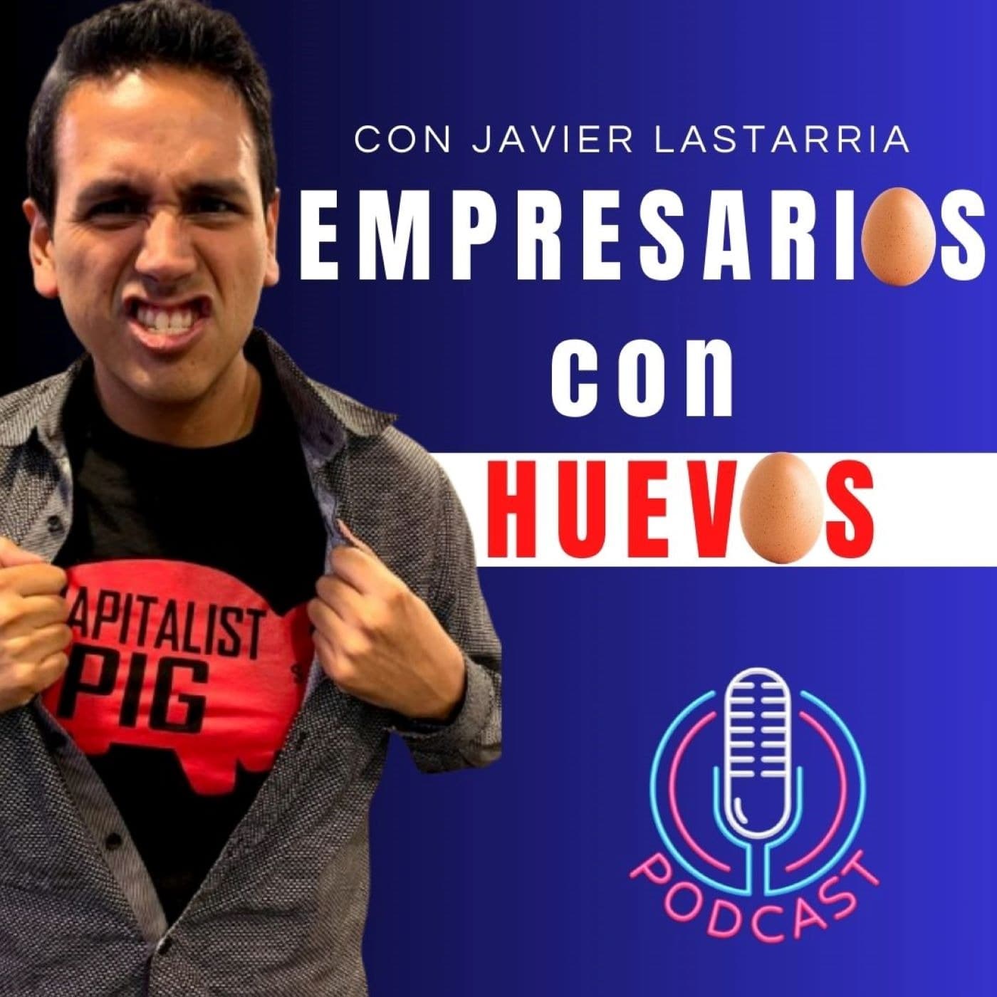 Empresarios con Huevos - Podcasts