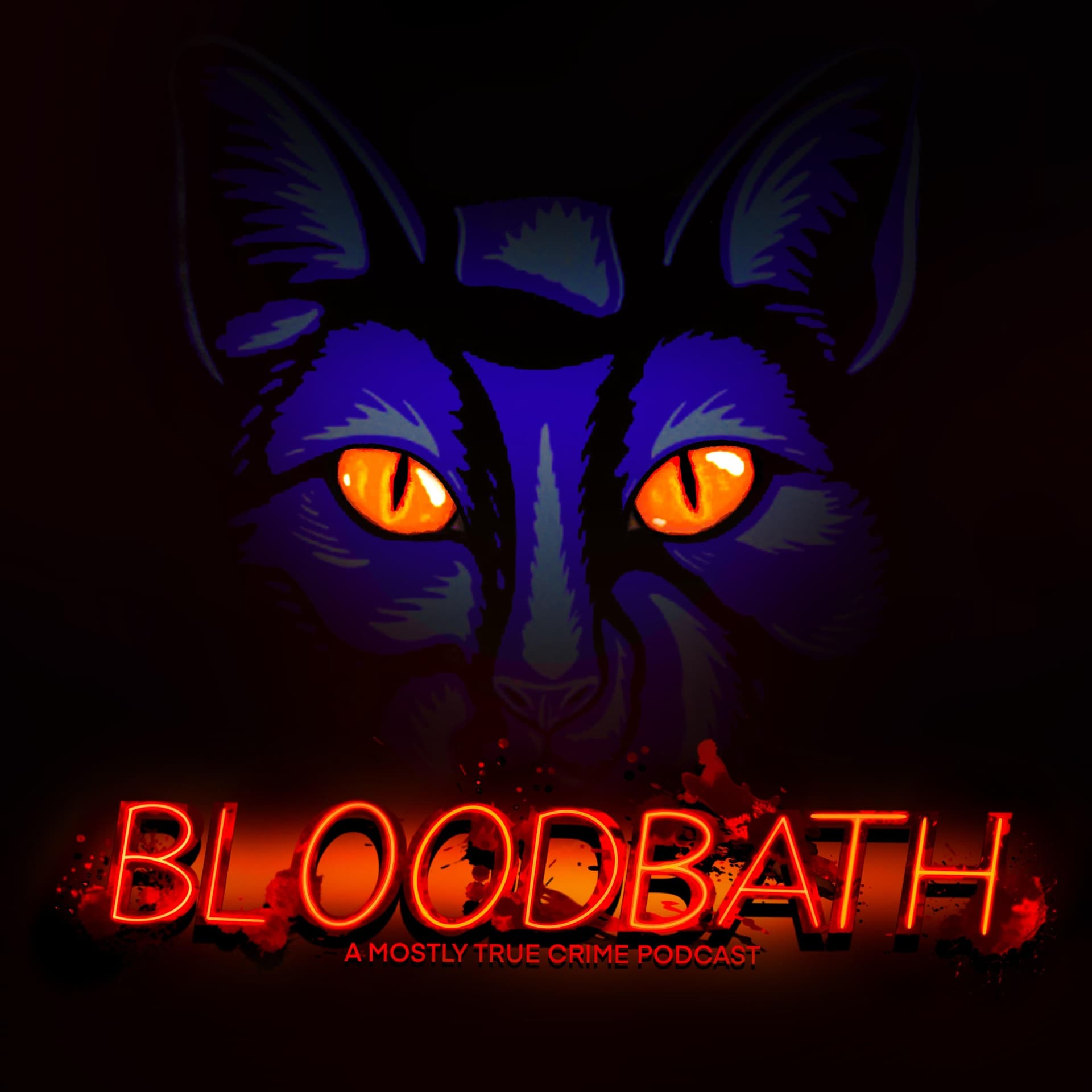Bloodbath a Mostly True Crime Podcast - Podcasts