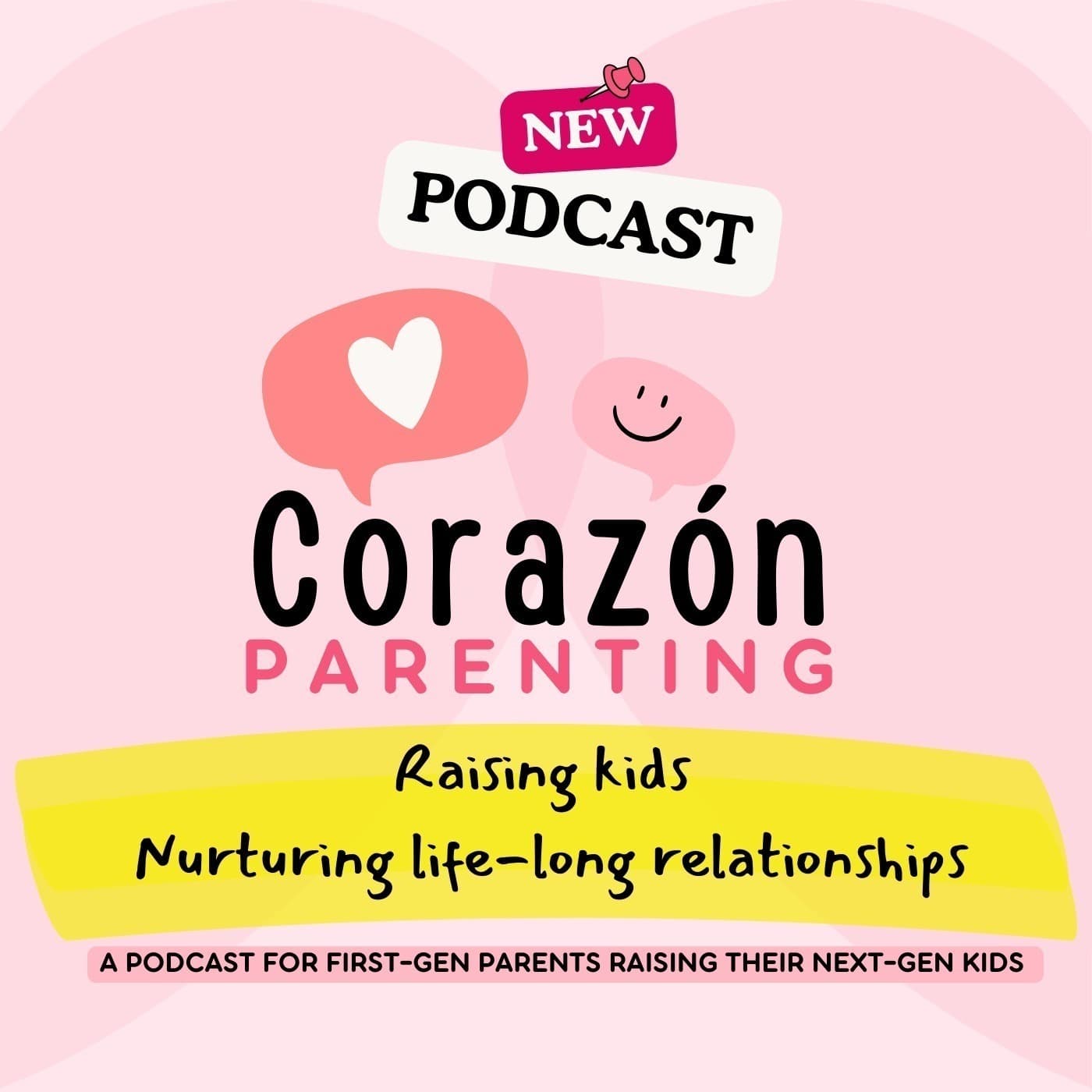 Corazon Parenting - Podcasts