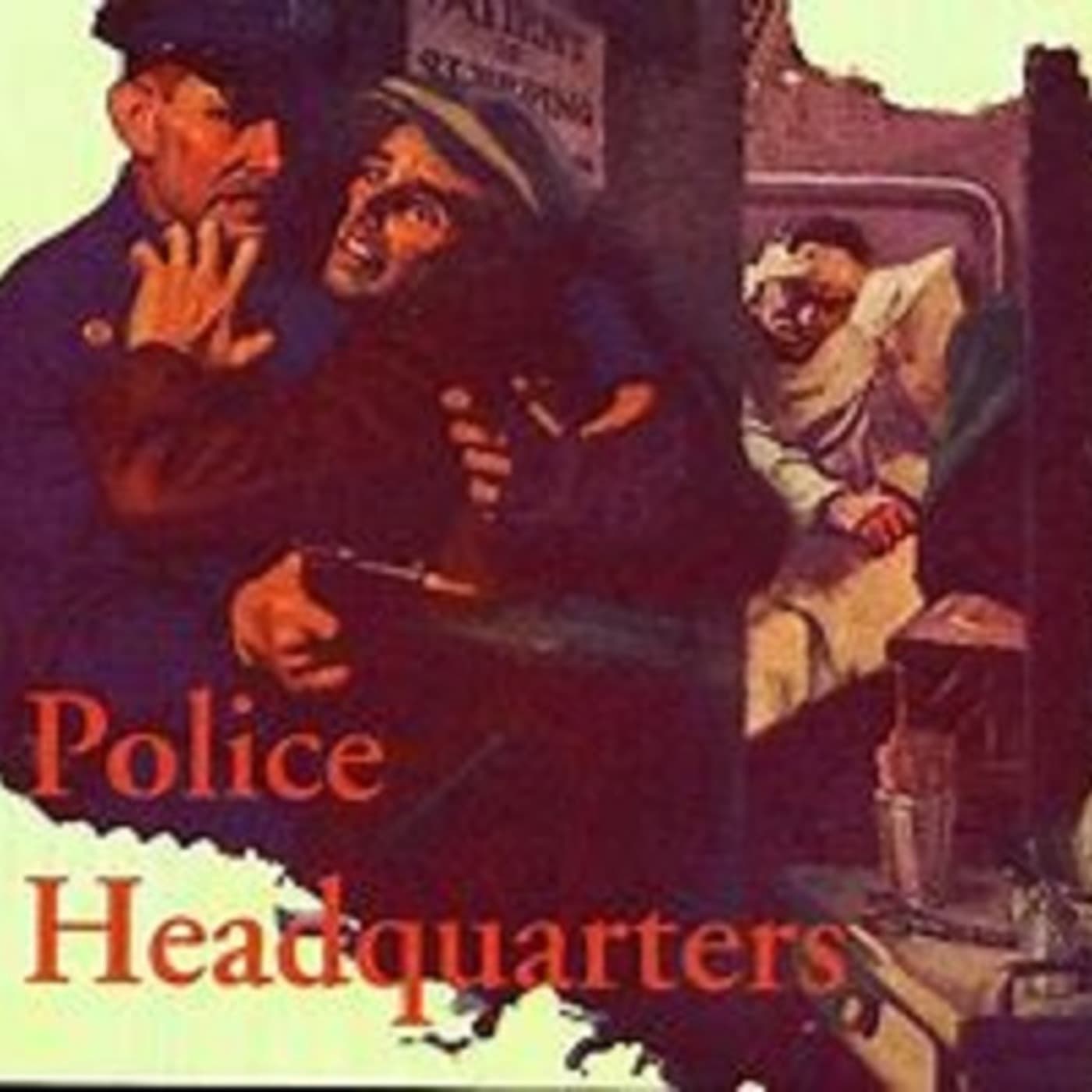 Police Headquarters - Podcasts