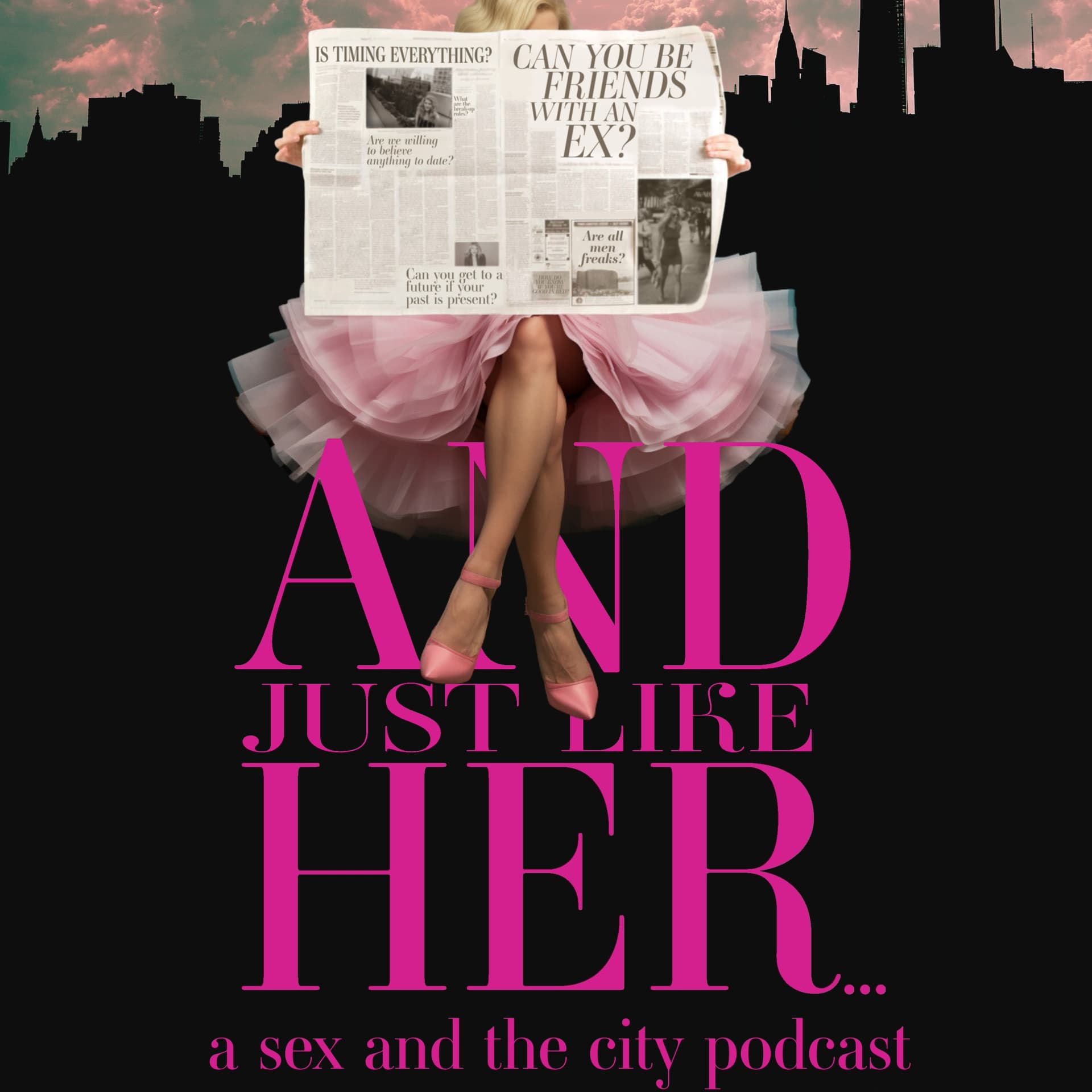 And Just Like Her: A Sex and the City Podcast - Podcasts