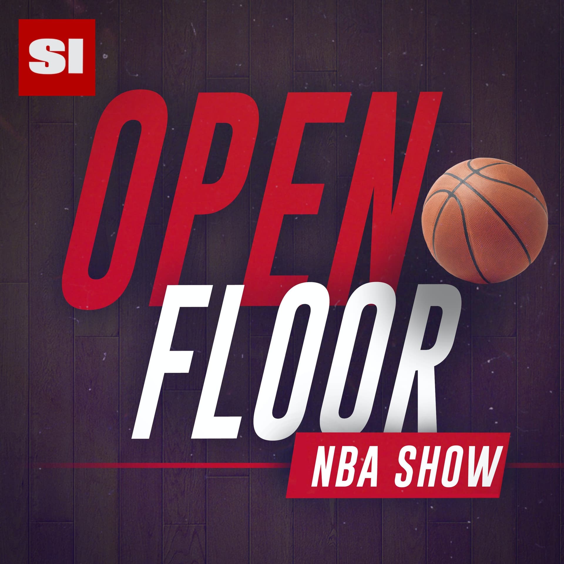 Open Floor: SI's NBA Show - Podcasts