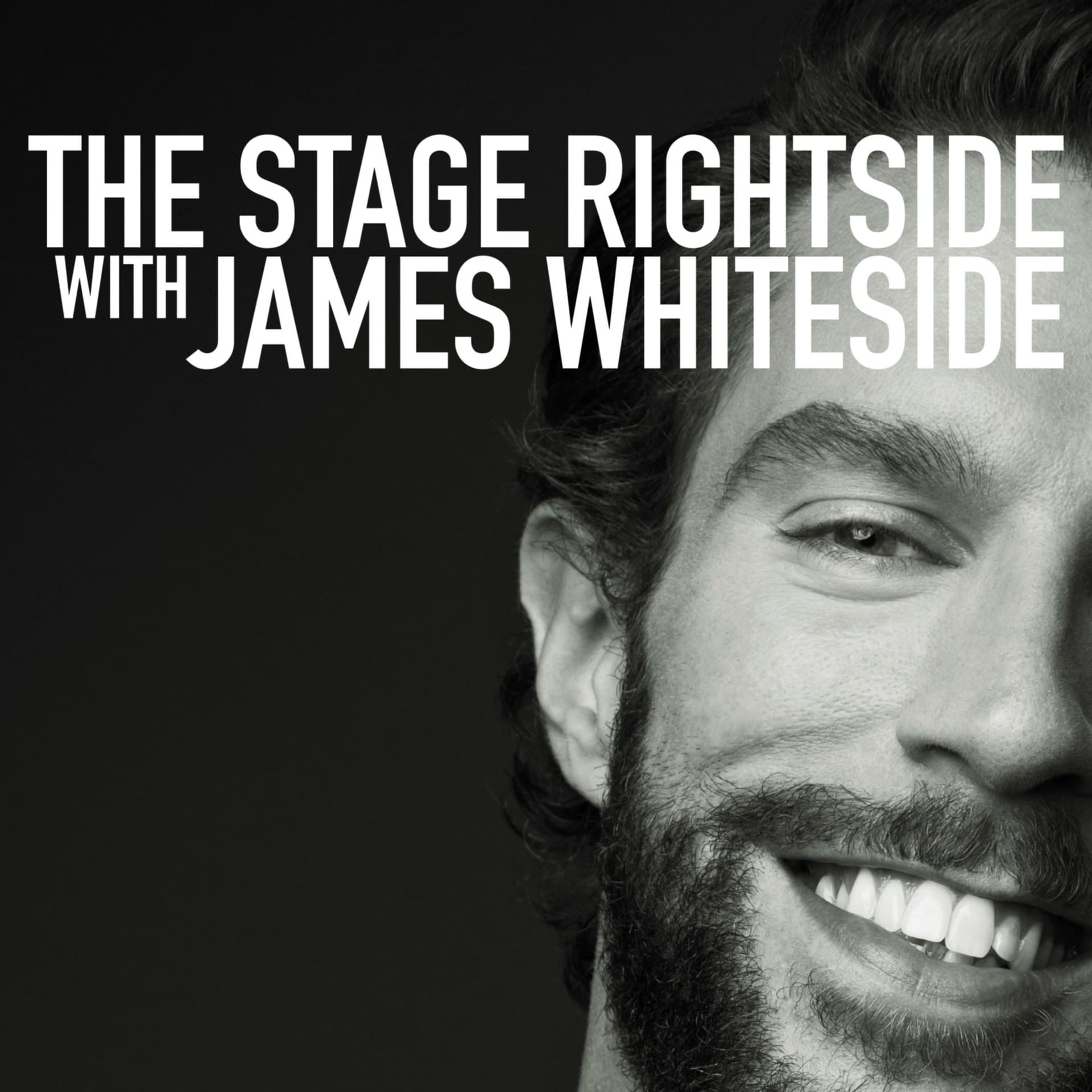 The Stage Rightside with James Whiteside - Podcasts