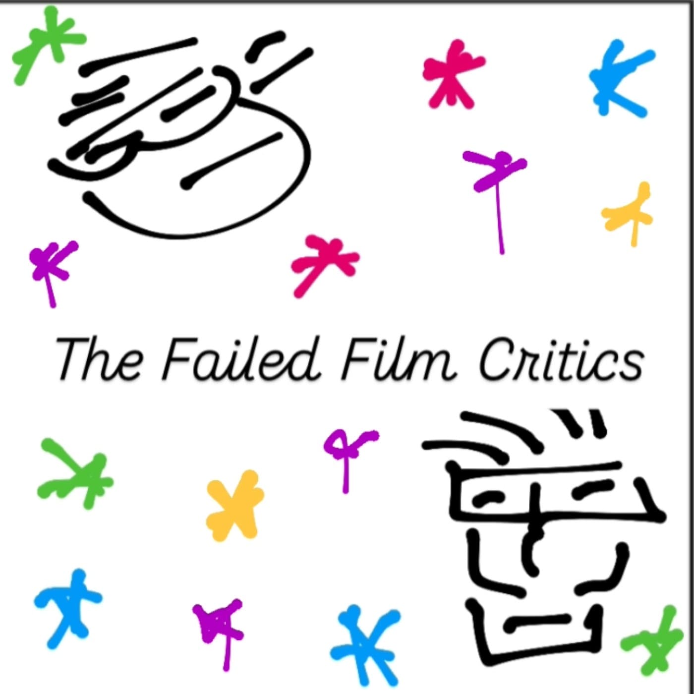 The Failed Film Critics - Podcasts