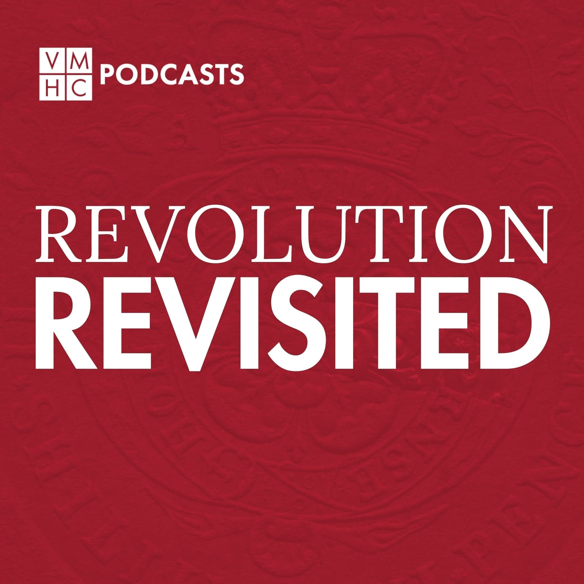 Revolution Revisited - Podcasts