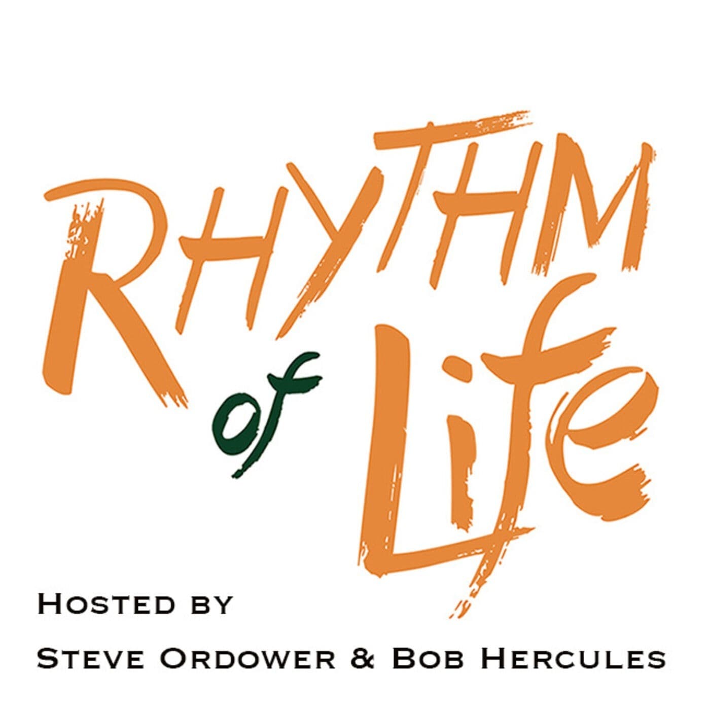 Rhythm of Life - Podcasts