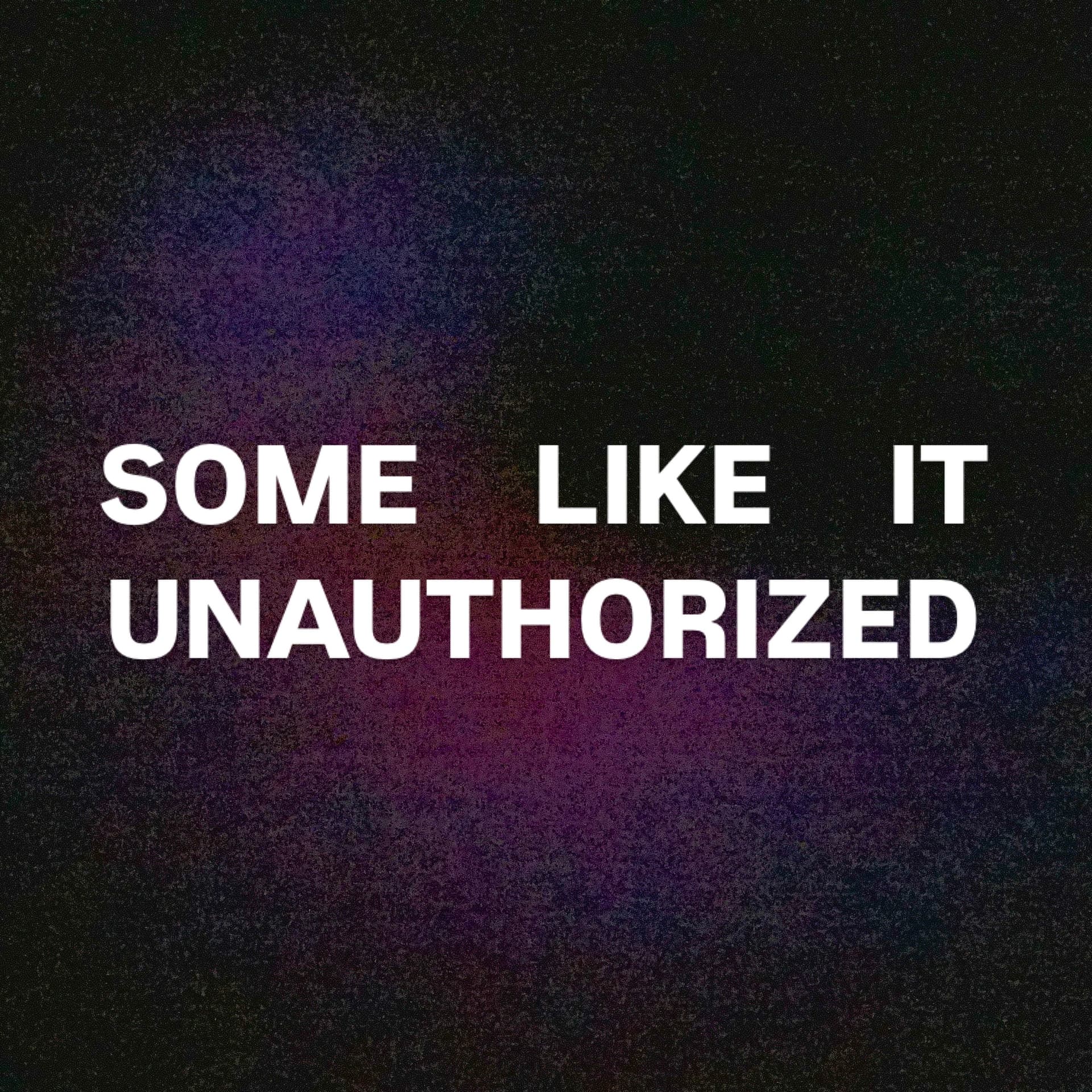 Some Like It Unauthorized - Podcasts
