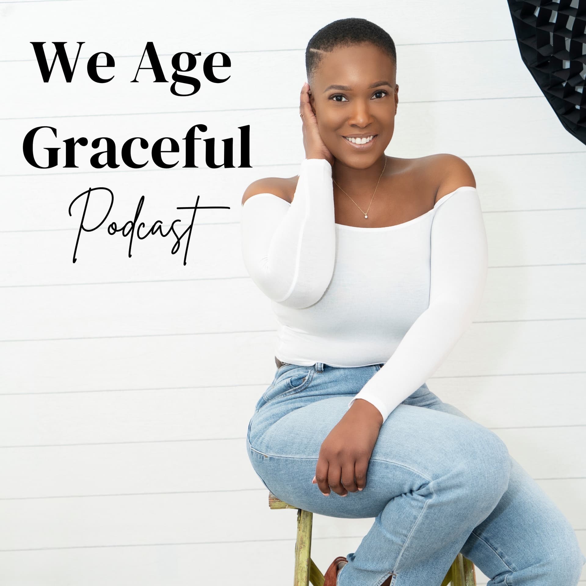 We Age Graceful Podcast - Podcasts