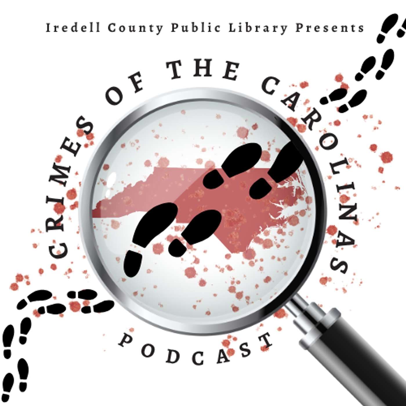 Crimes of the Carolinas - Podcasts