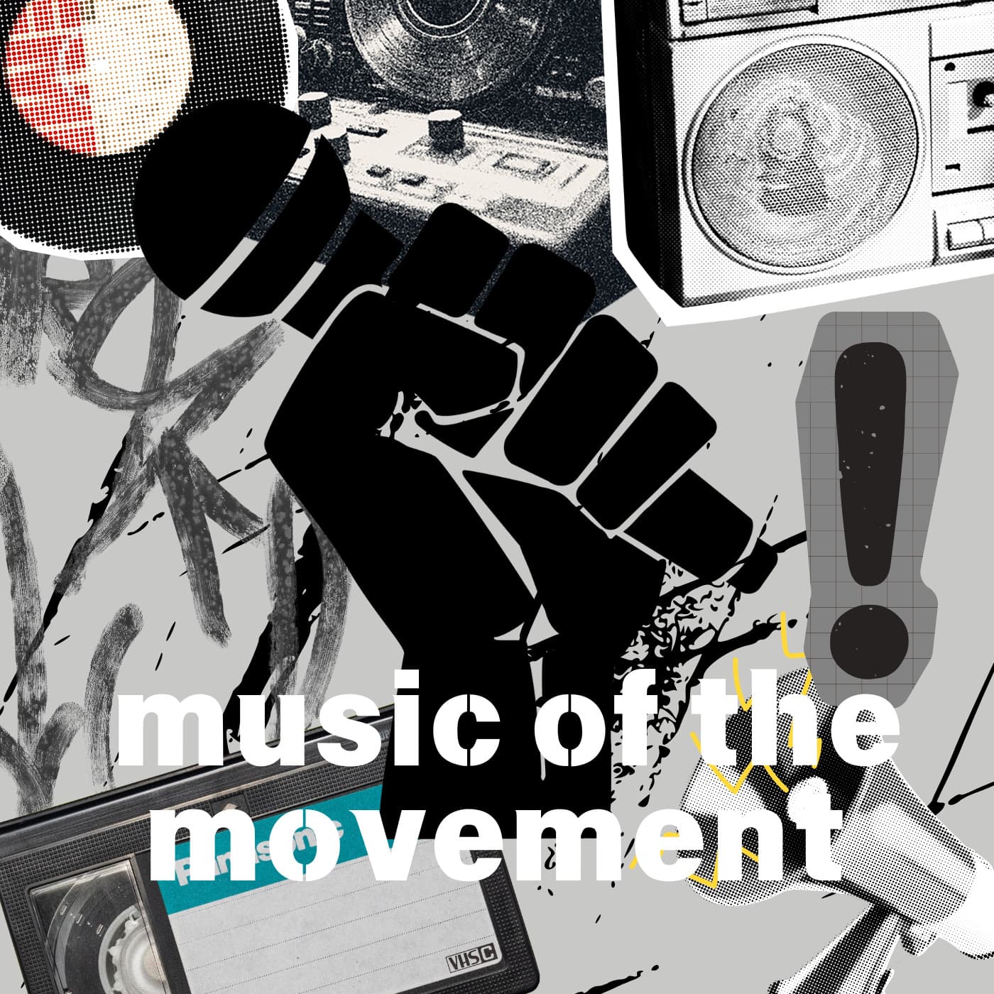 Music of the Movement - Podcasts