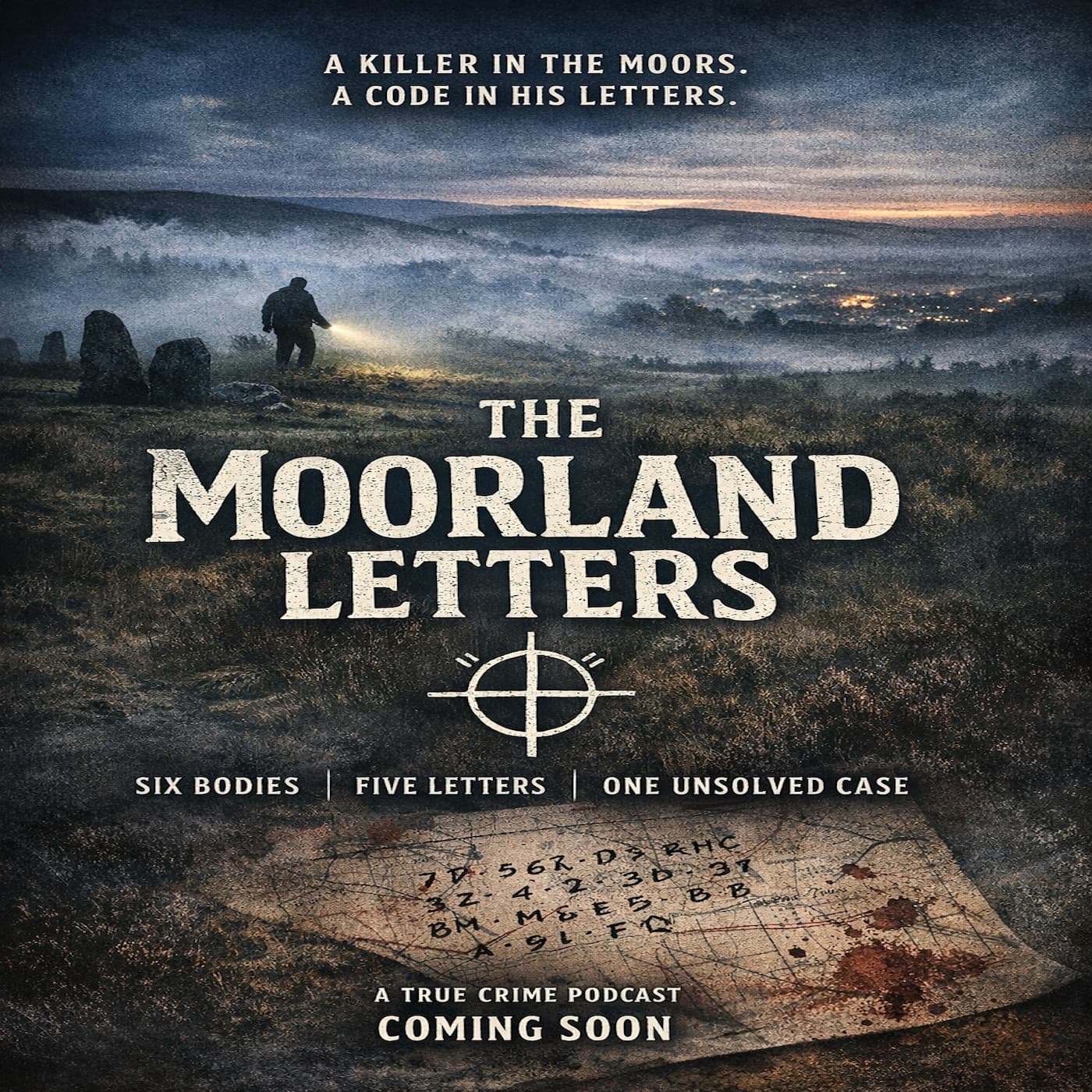 The Moorland Letters - A Killer On The Moors - Podcasts