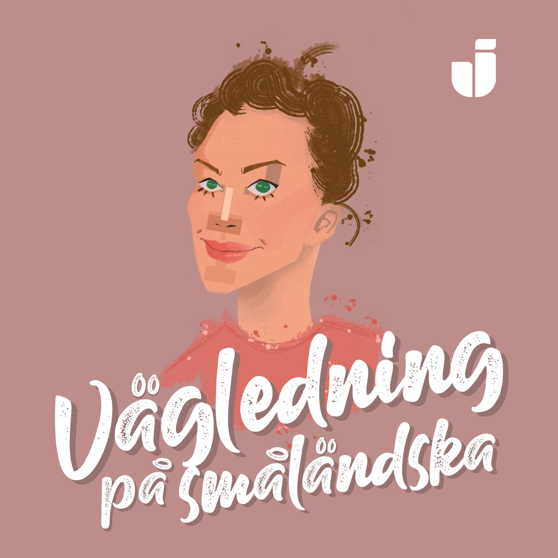Vägledning på småländska - Podcasts