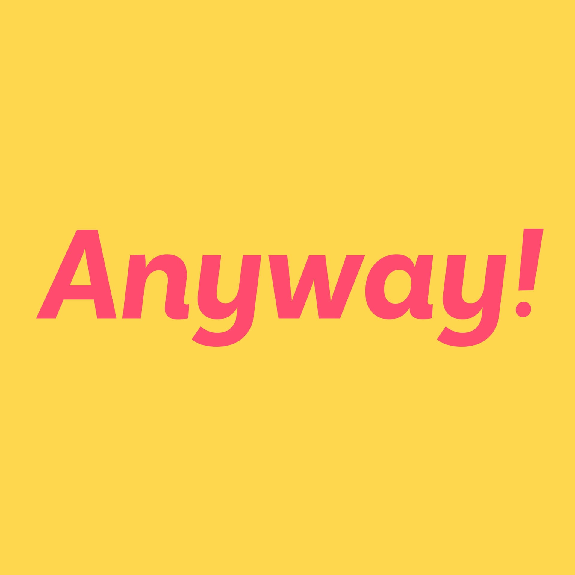 Anyway! A Reality TV Podcast - Podcasts