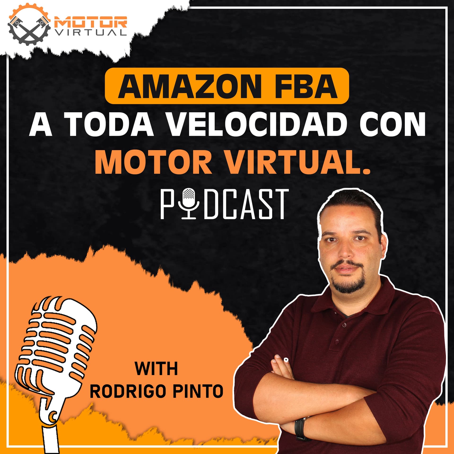 Amazon FBA a toda velocidad con Motor Virtual - Podcasts