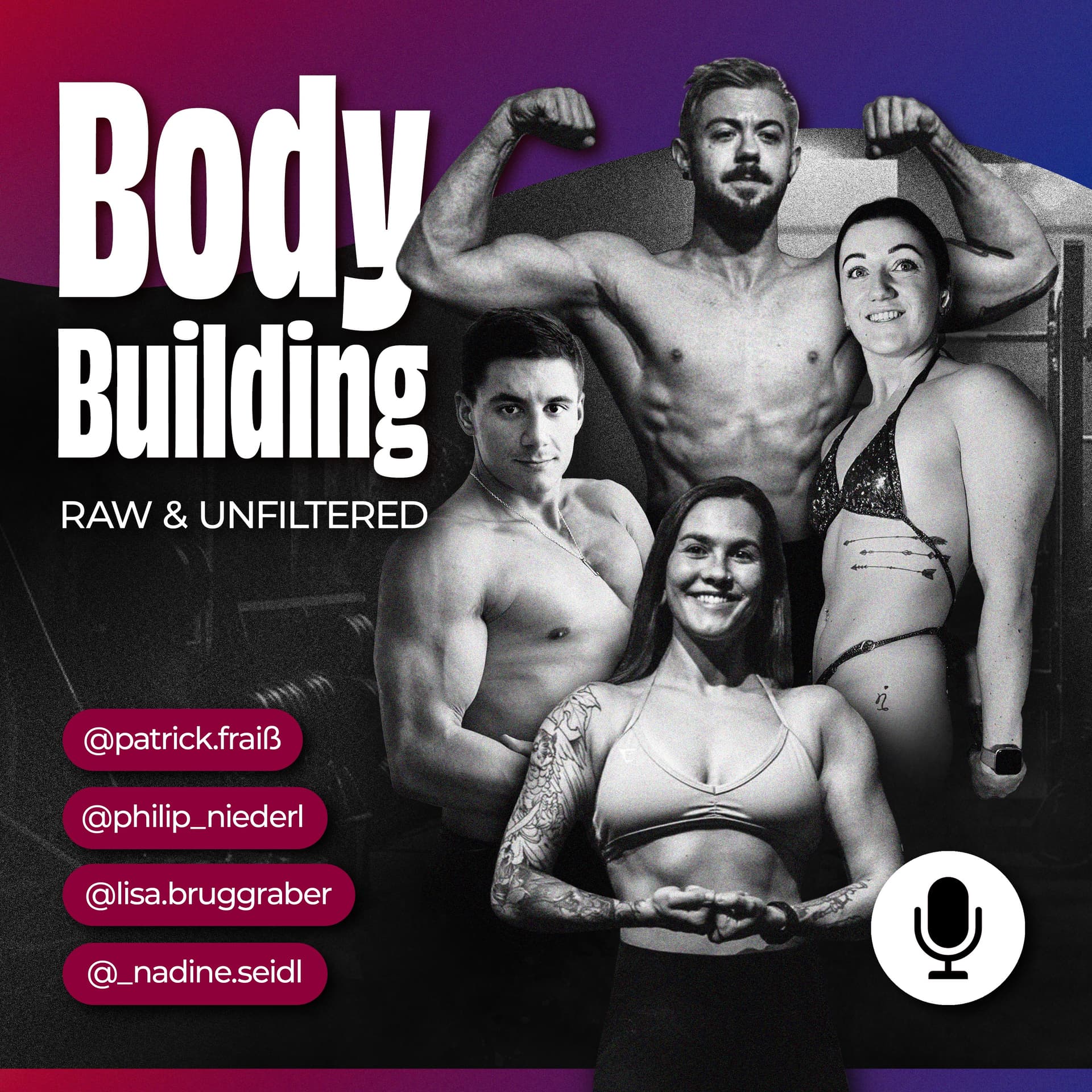 Bodybuilding Raw & Unfiltered - Podcasts