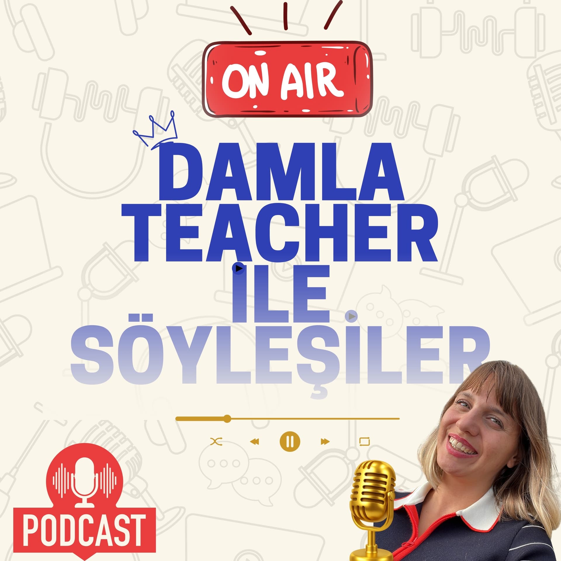 Damla Teacherla Söyleşiler - Podcasts
