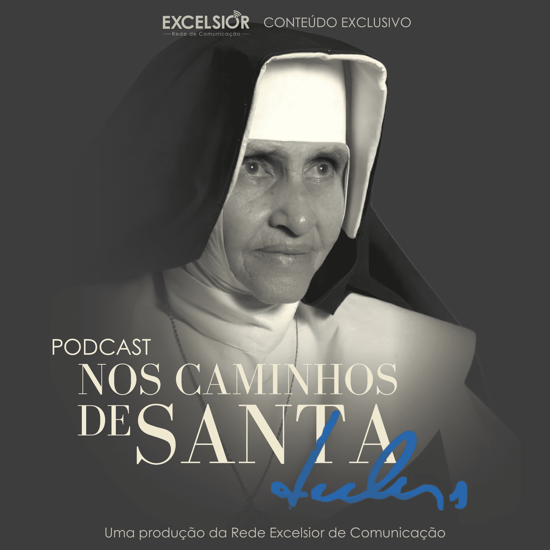 Nos Caminhos de Santa Dulce - Podcasts