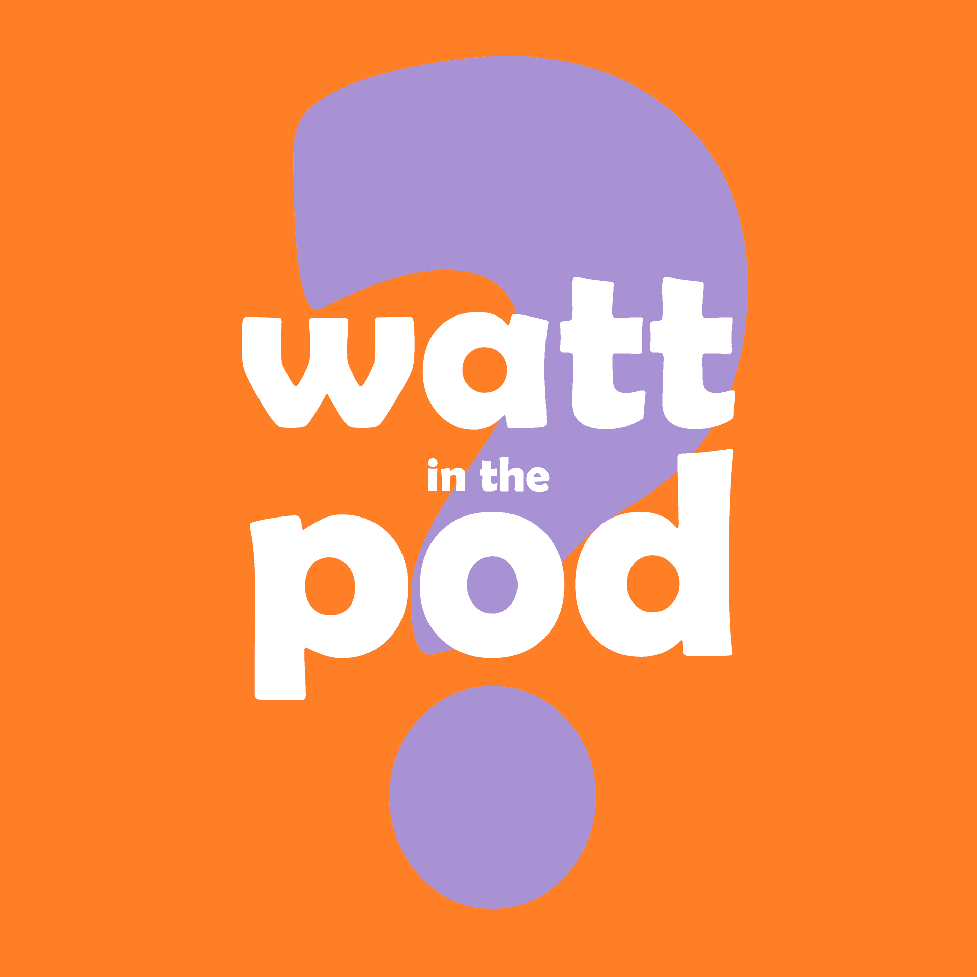 Watt in the Pod? - storie di Wattpad - Podcasts