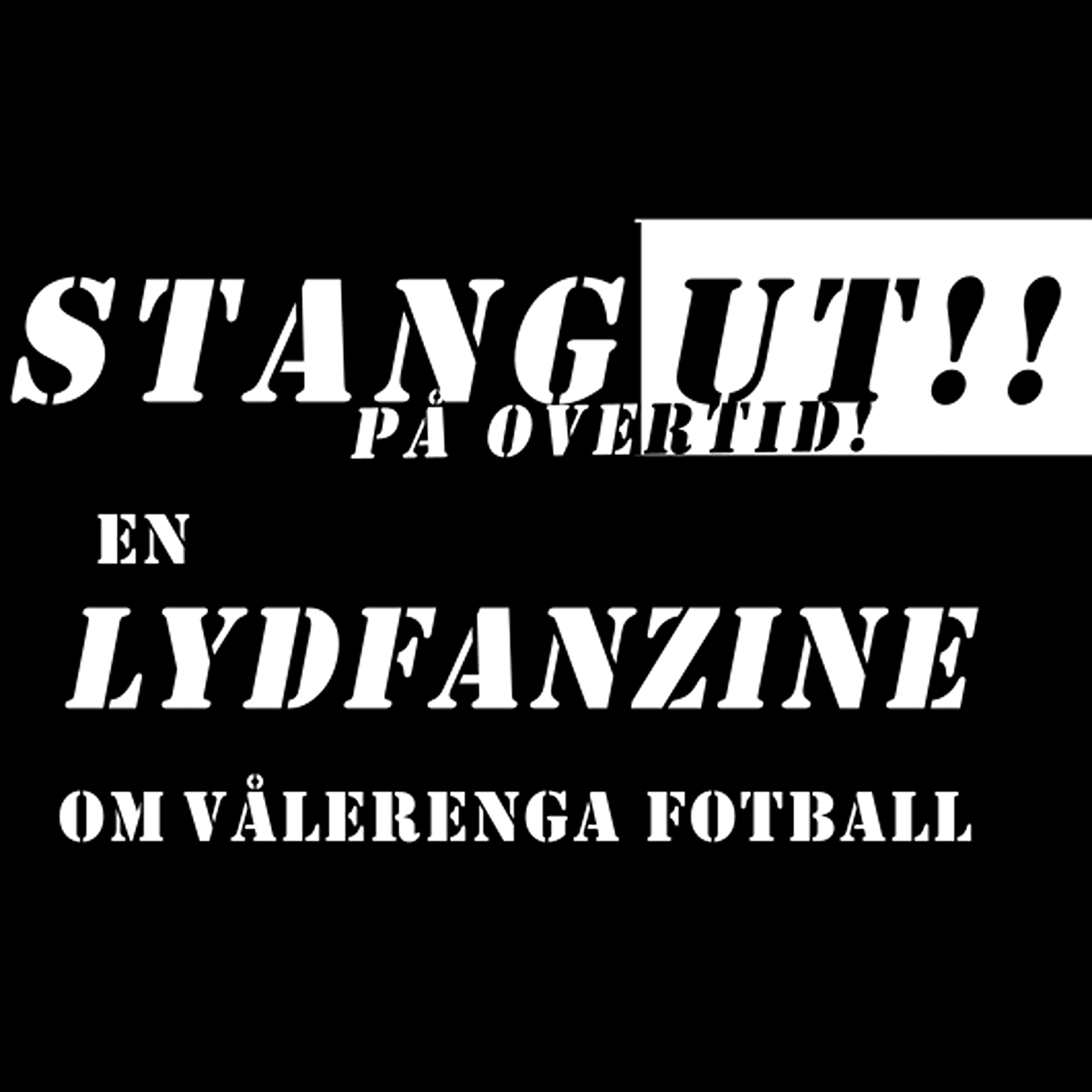 Stang ut - på overtid!! - Podcasts