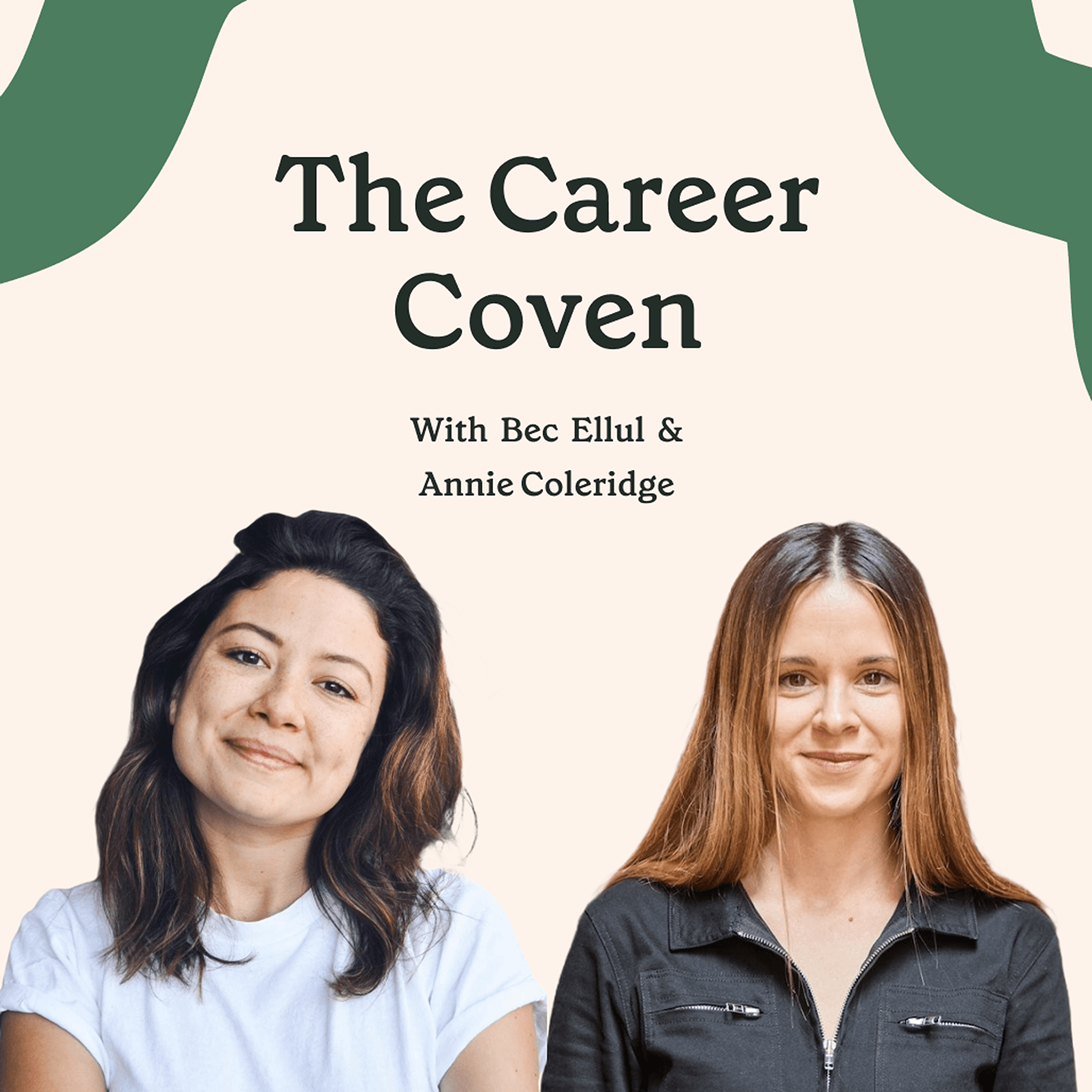 The Career Coven, with Bec & Annie - Podcasts